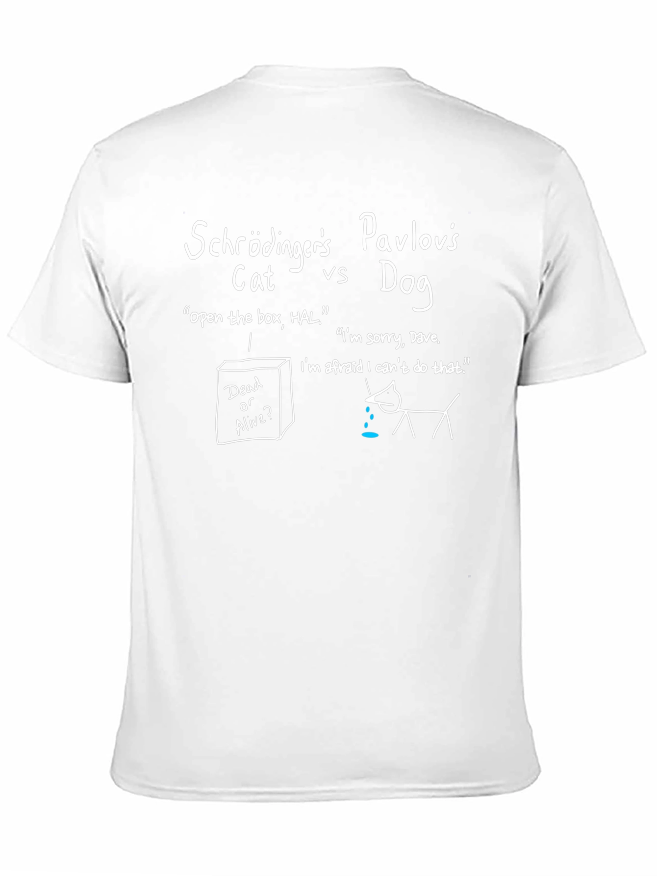 Schr?dingers Cat vs. Pavlovs Dog T-Shirt