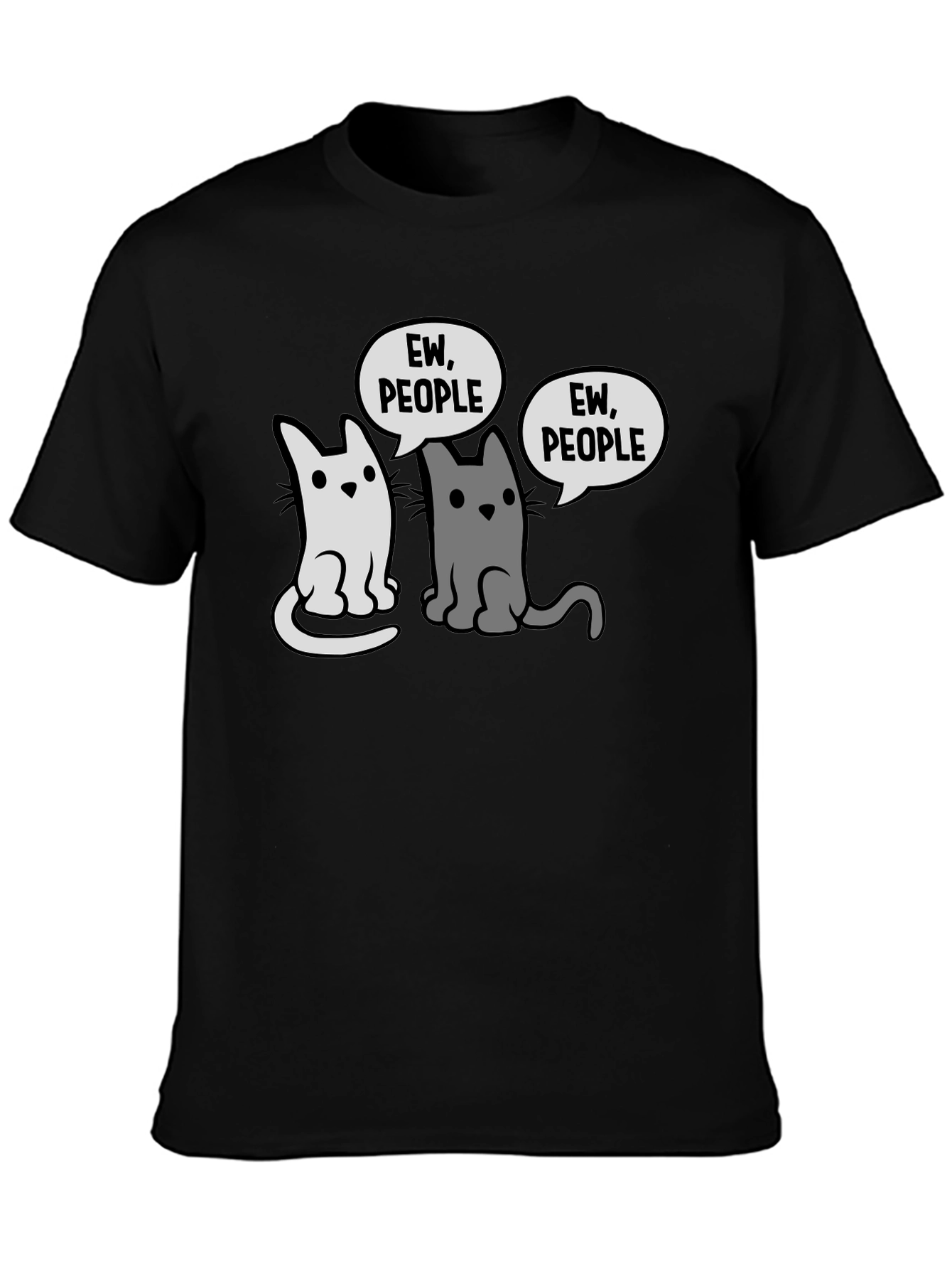 Ew People Cats Graphic T-Shirt