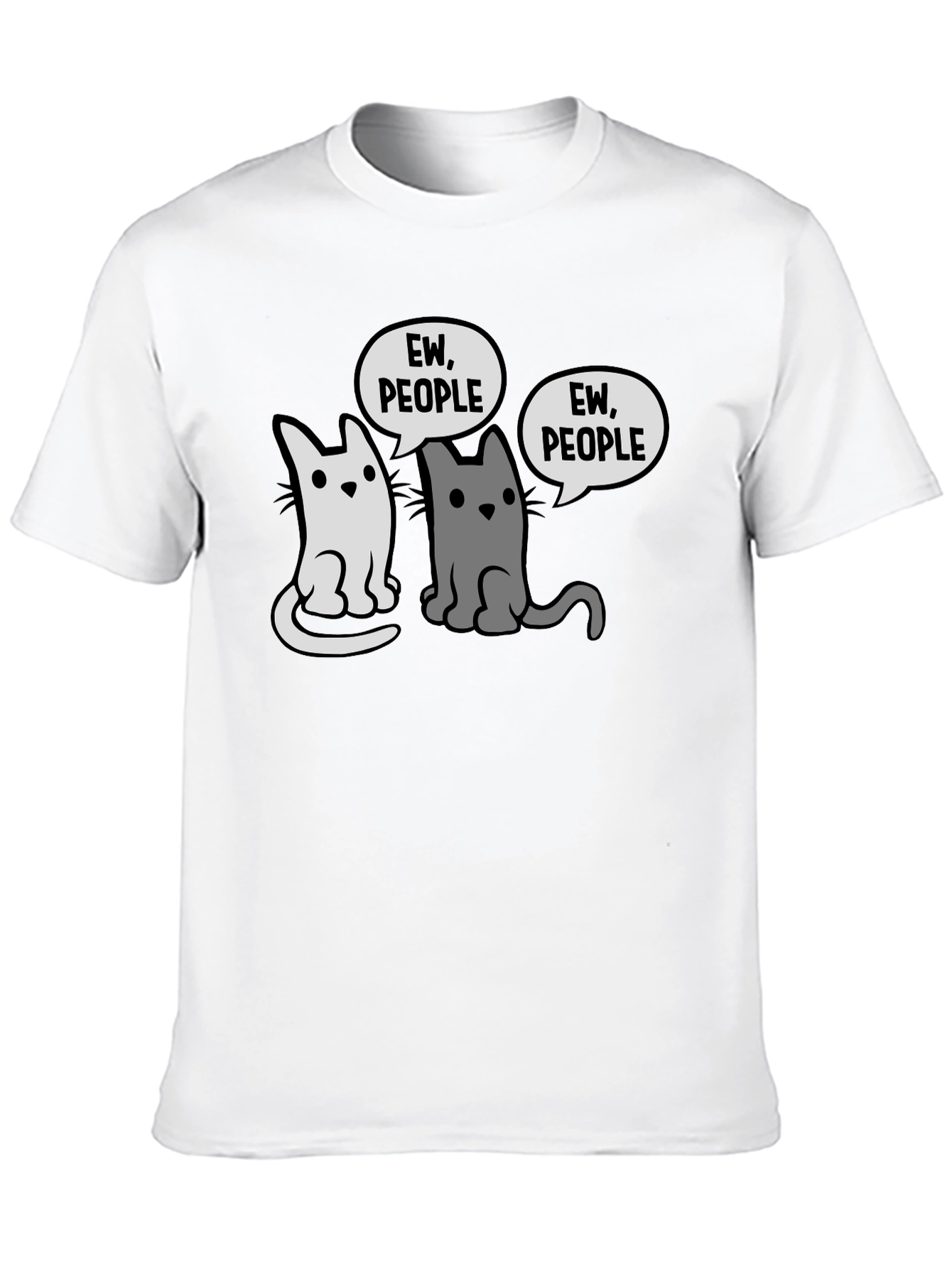 Ew People Cats Graphic T-Shirt