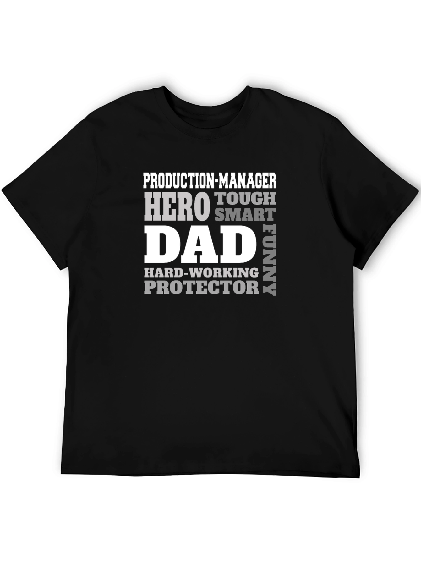 Production-Manager Hero Dad T-Shirt