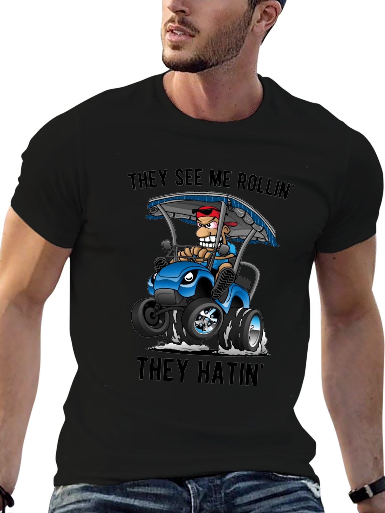 They See Me Rollin T-Shirt