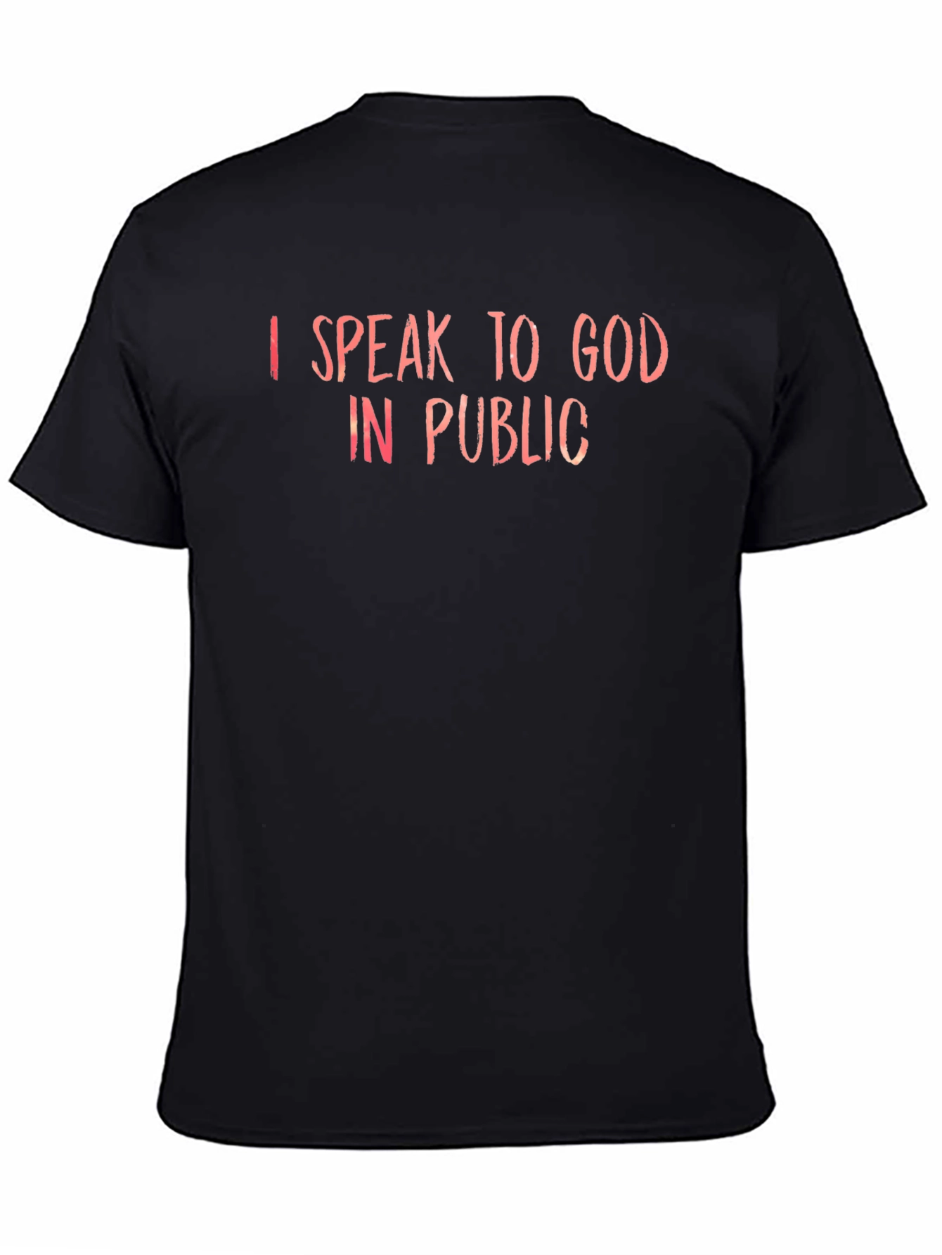 I Speak to God in Public Graphic Tee