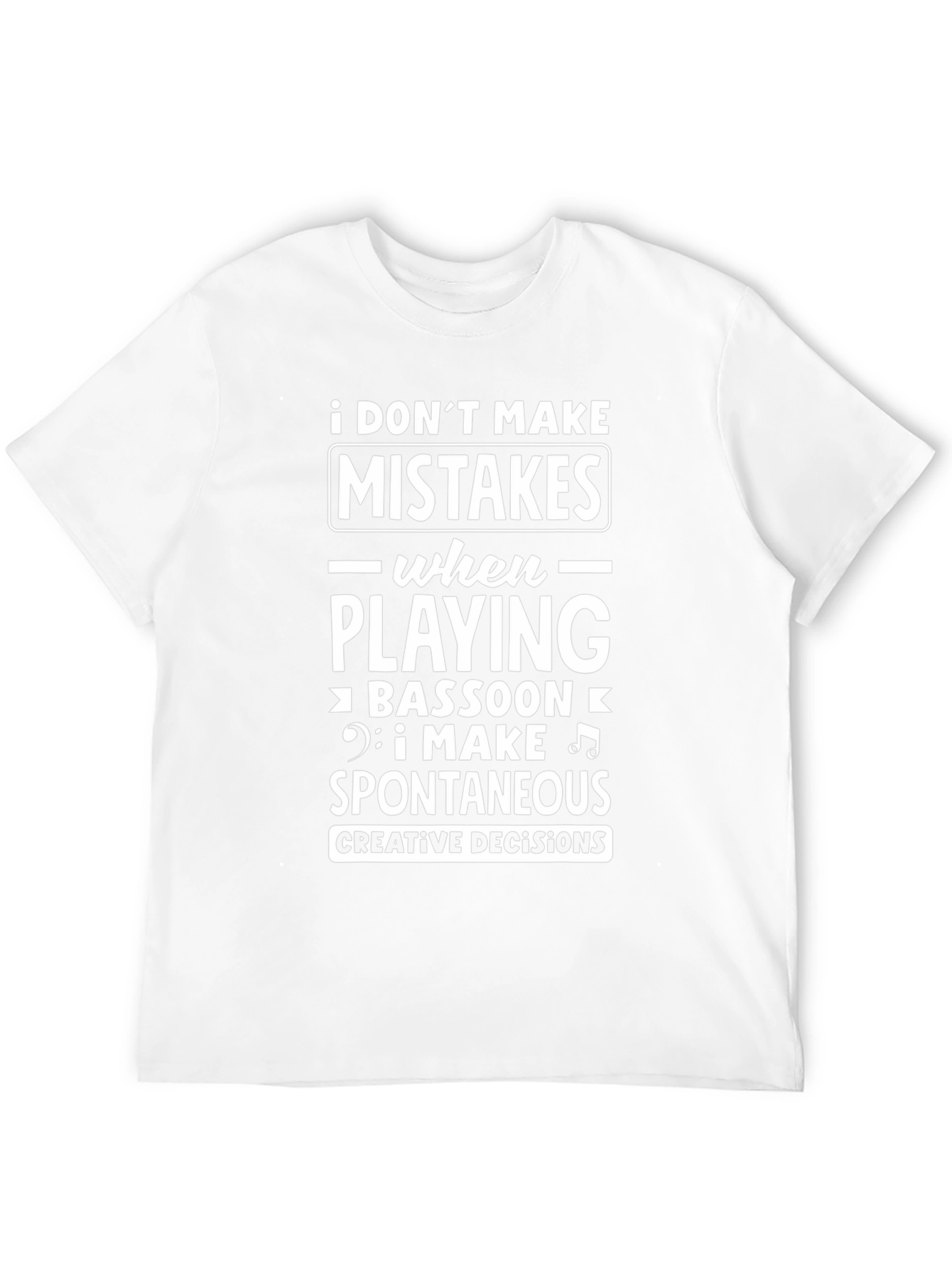 Bassoon Player Spontaneous Decisions Graphic T-Shirt