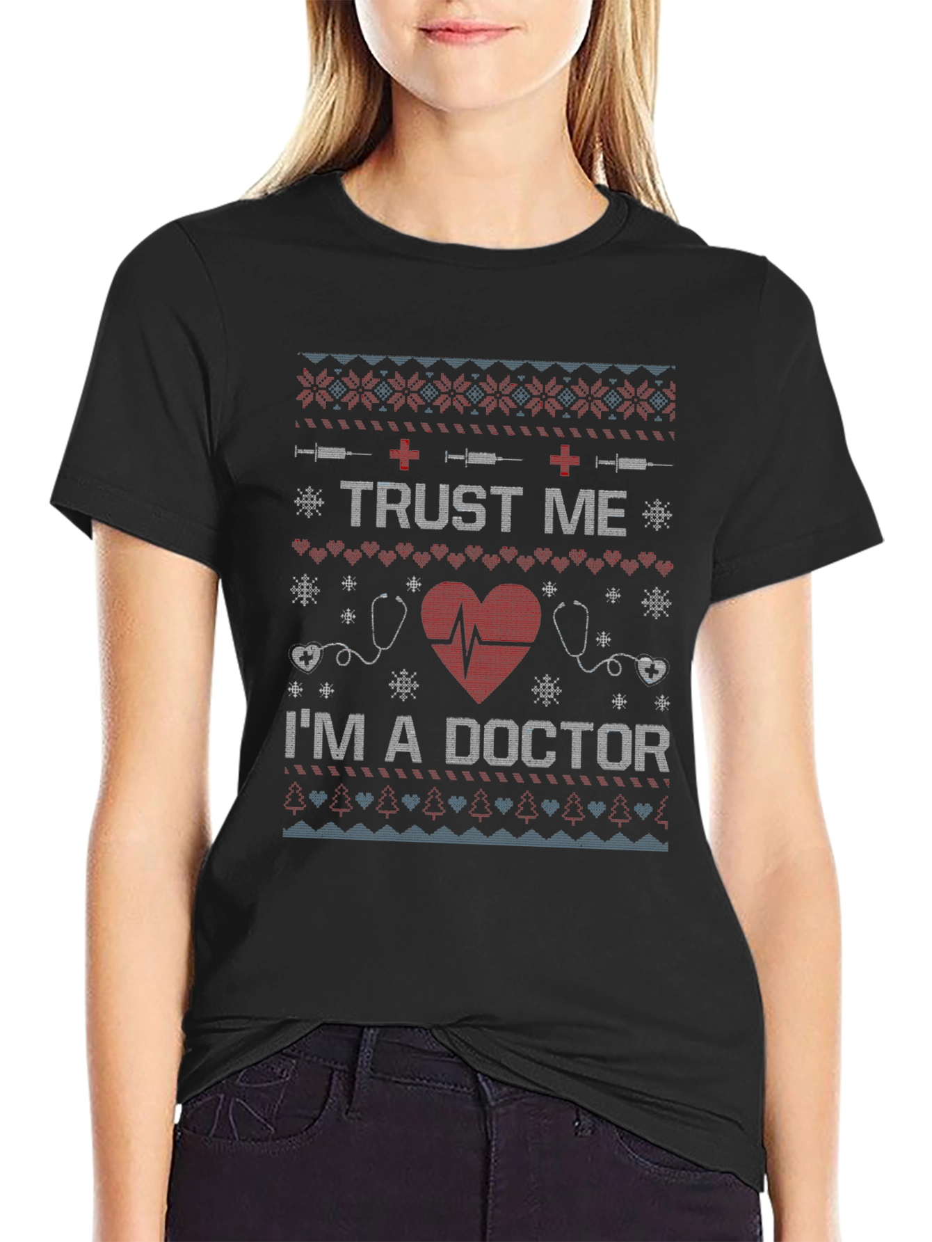 Trust Me Im A Doctor Graphic T-Shirt