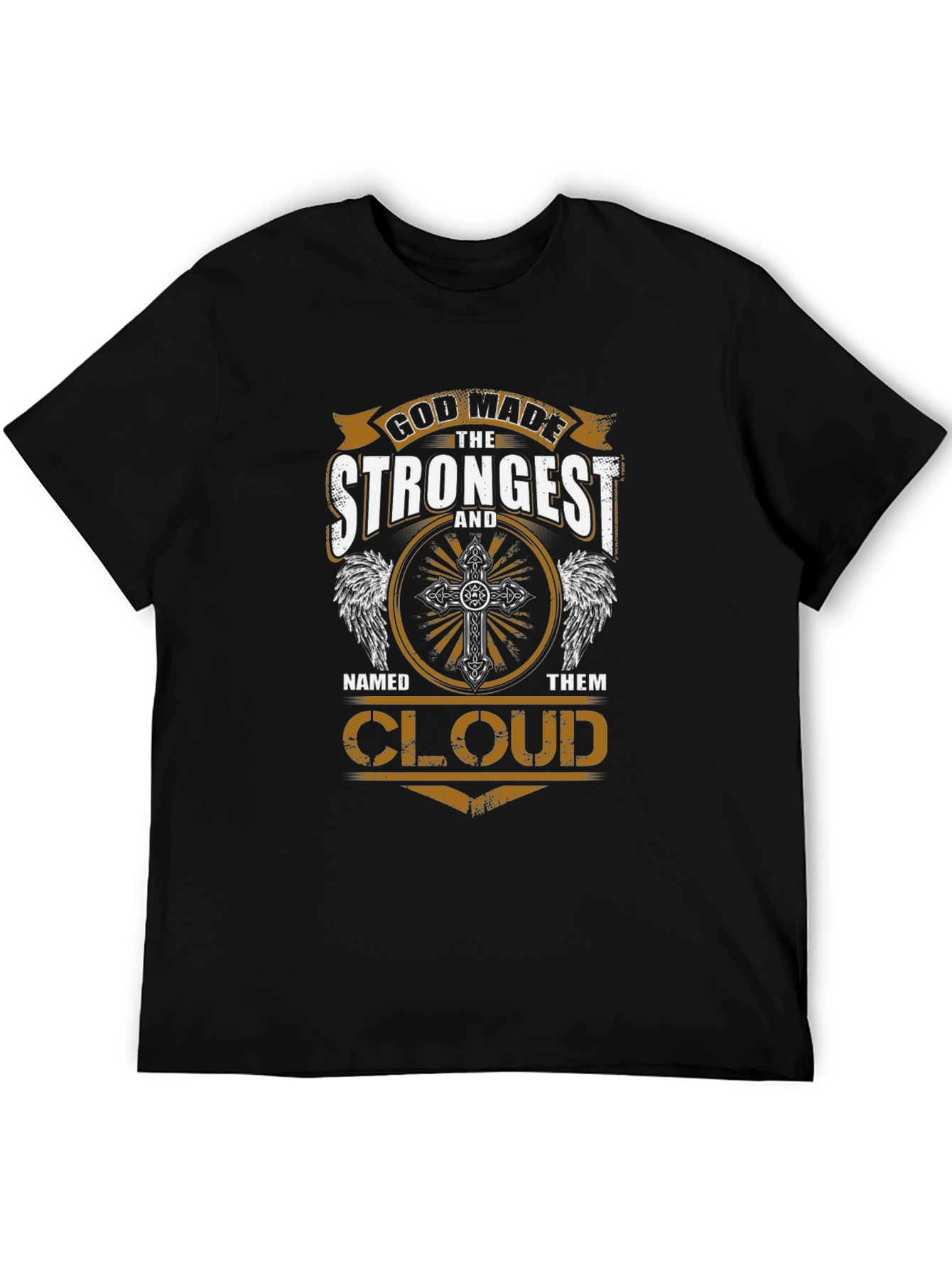 God Made The Strongest Cloud T-Shirt