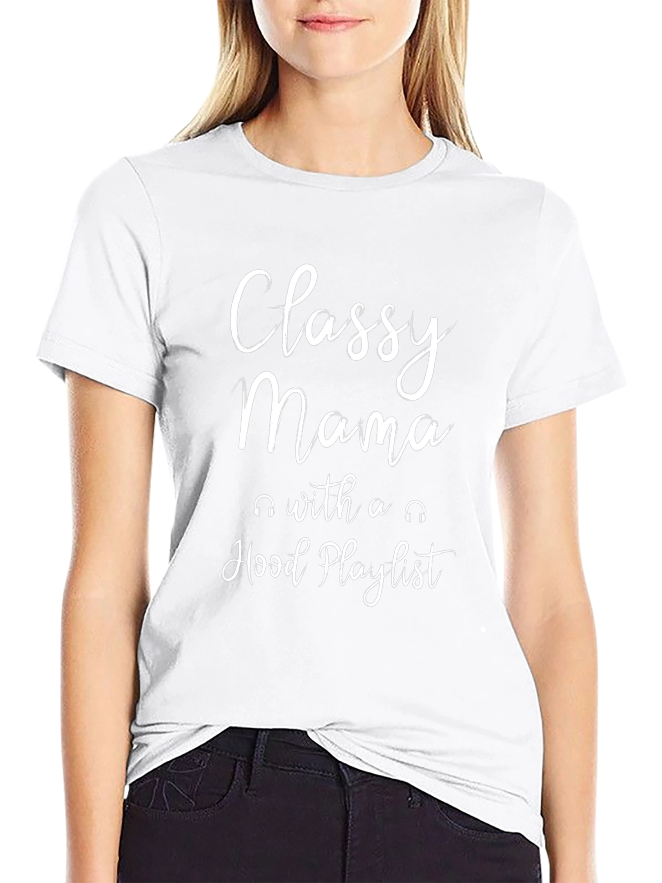 Classy Mama Hood Playlist Black T-Shirt