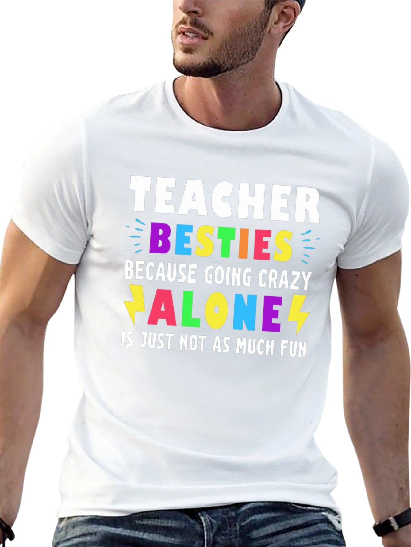 Teacher Besties Going Crazy T-Shirt