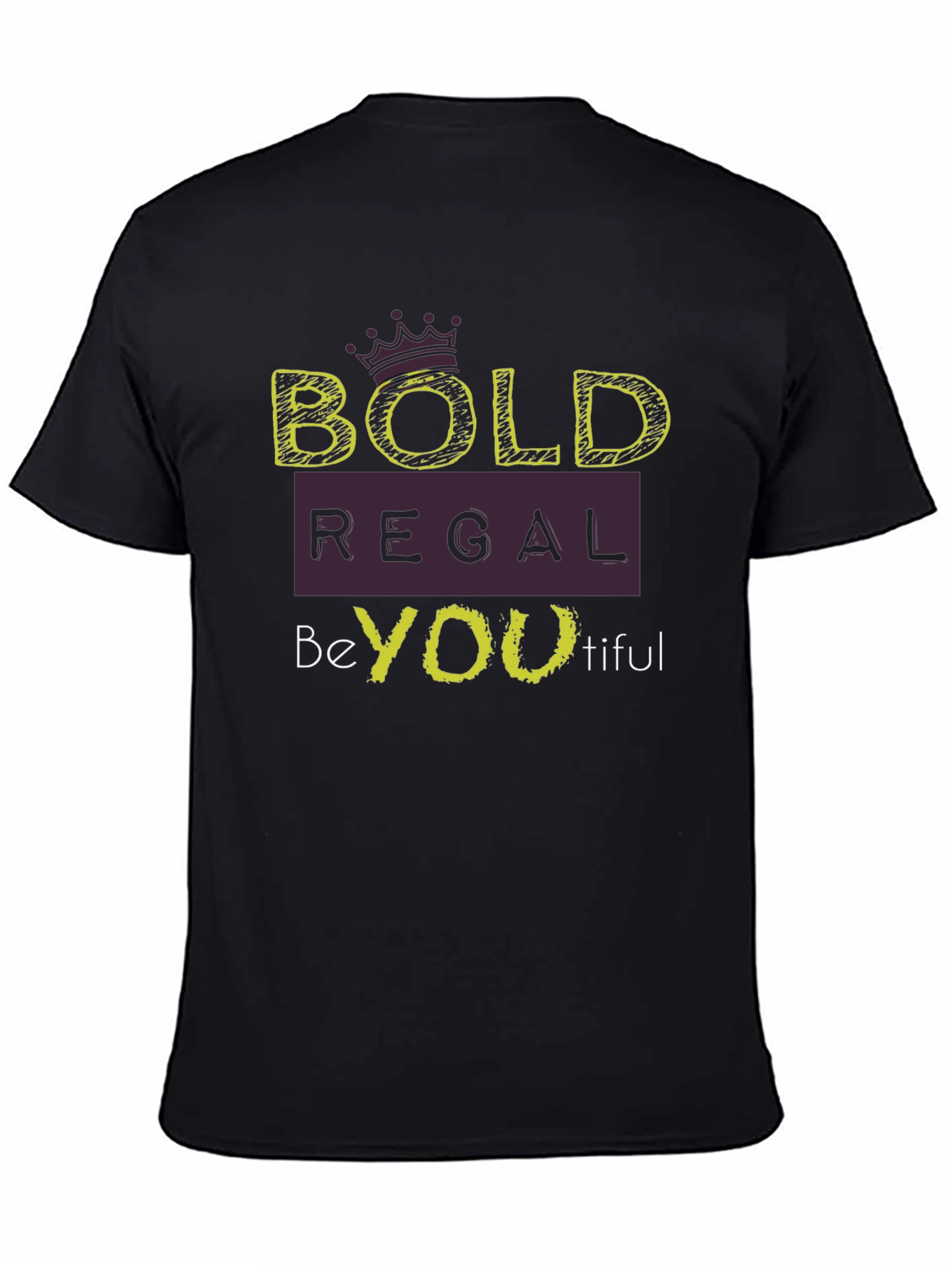 Bold Regal Be-YOU-tiful Black Graphic Tee