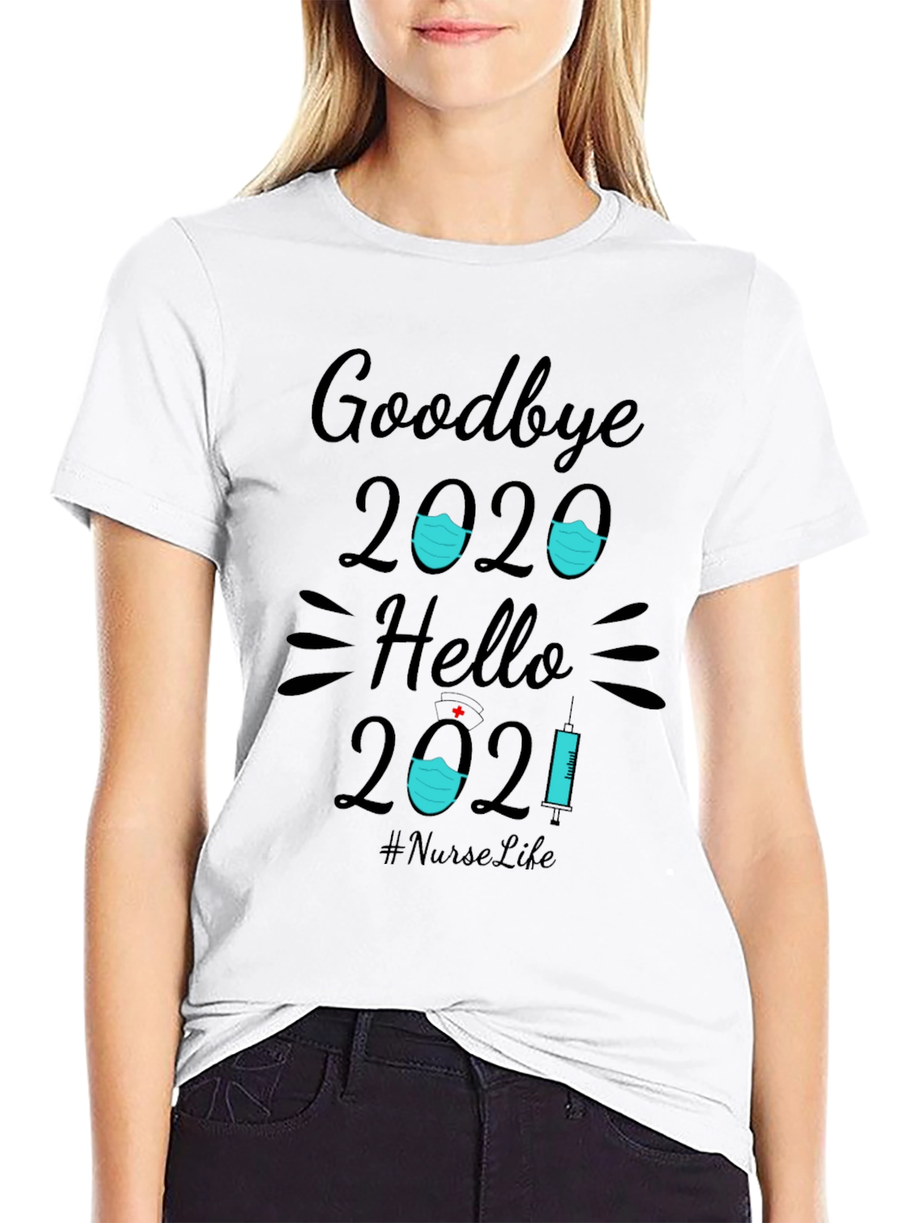 Goodbye 2020 Hello 2021 Nurse T-Shirt