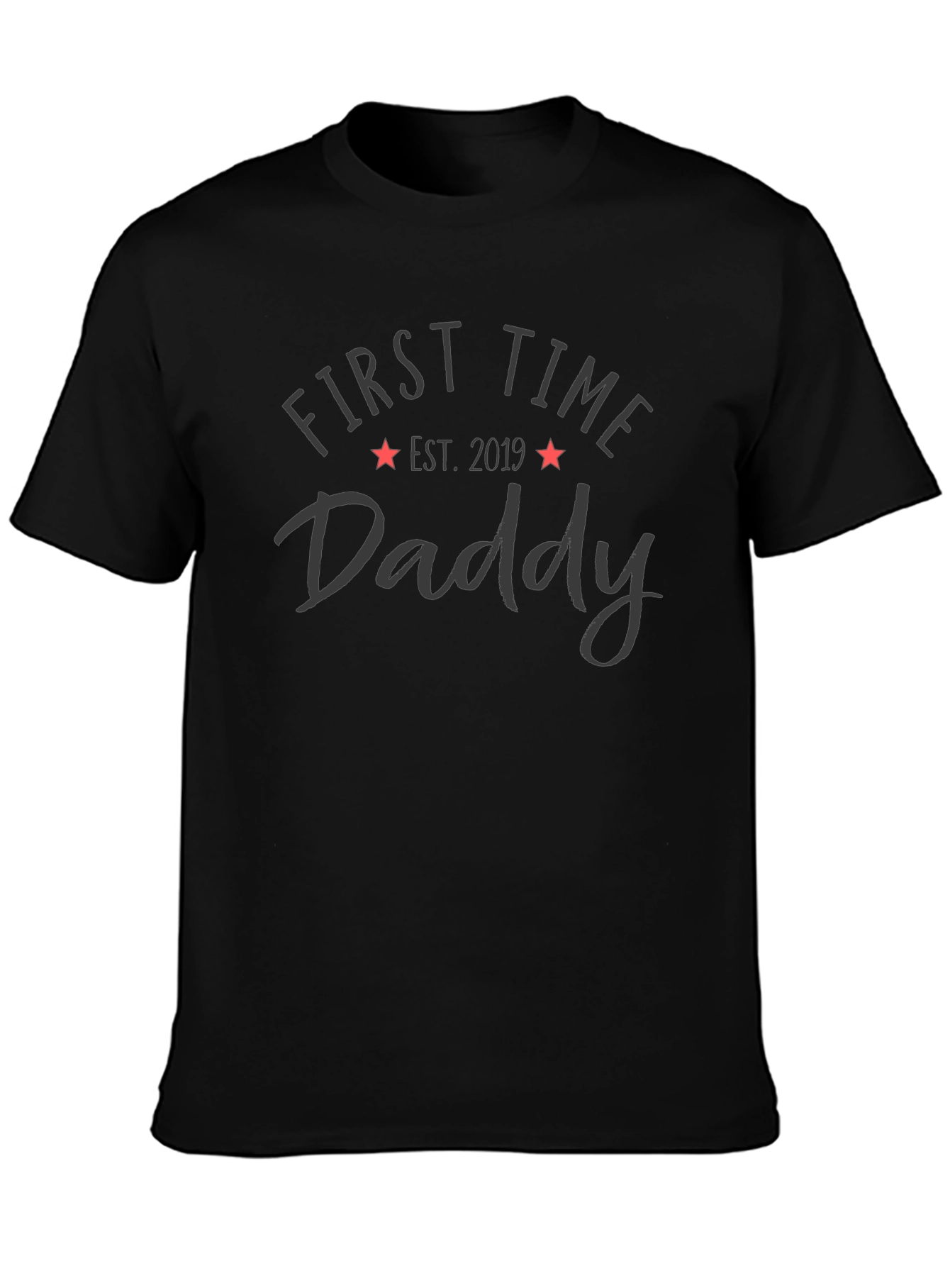 First Time Daddy Est. 2019 T-Shirt