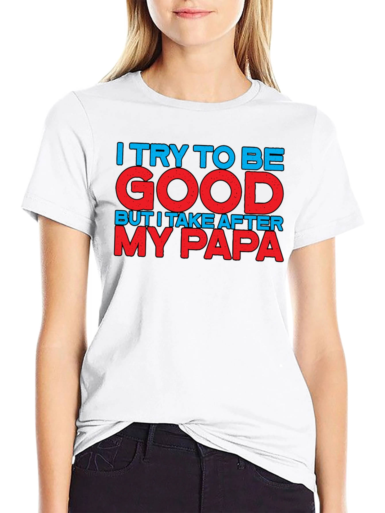 Funny I Take After My Papa Black T-Shirt