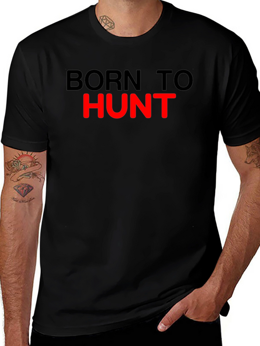 Born to Hunt Graphic Tee