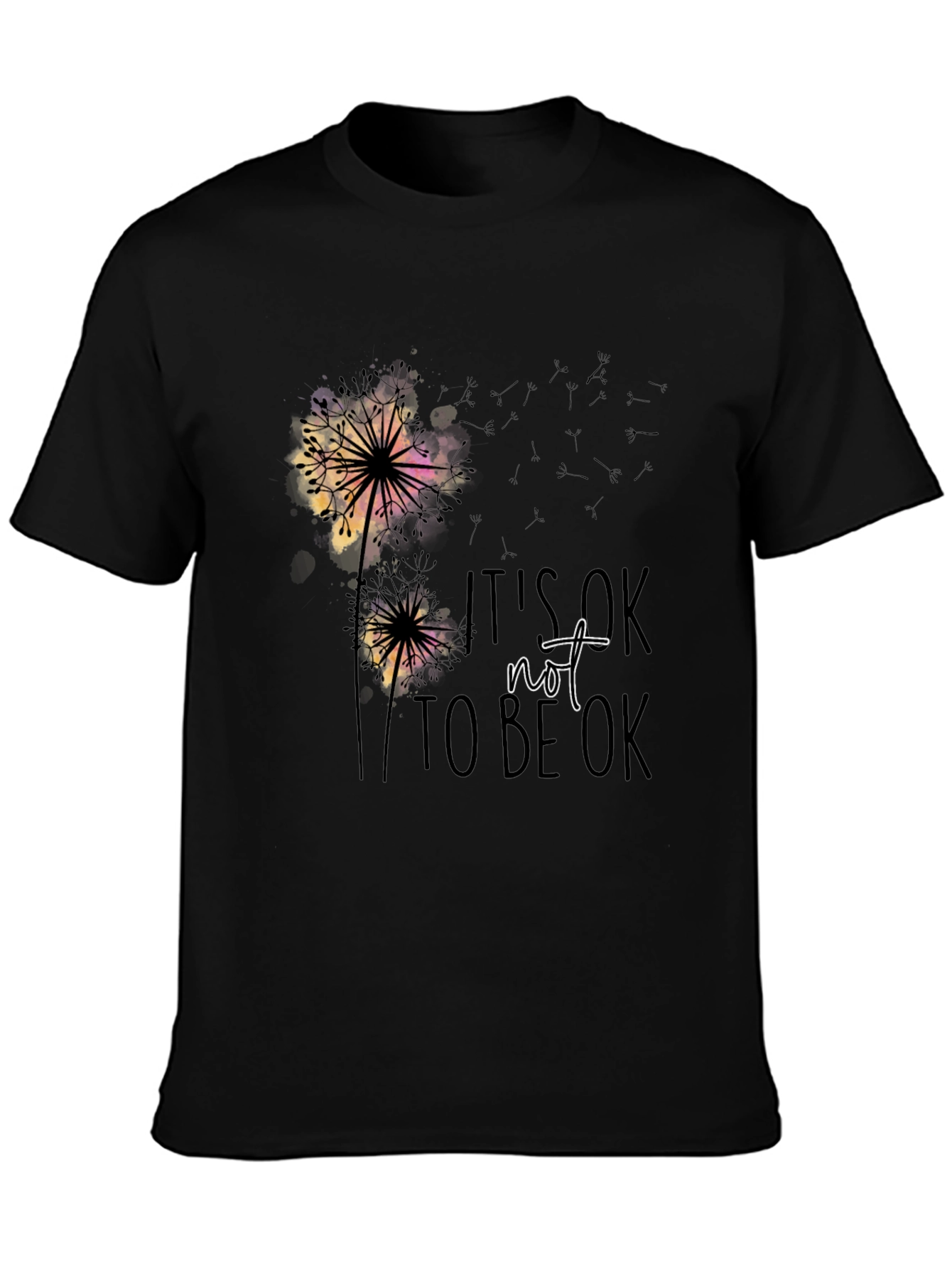 Its OK Not to be OK Dandelion Graphic T-Shirt