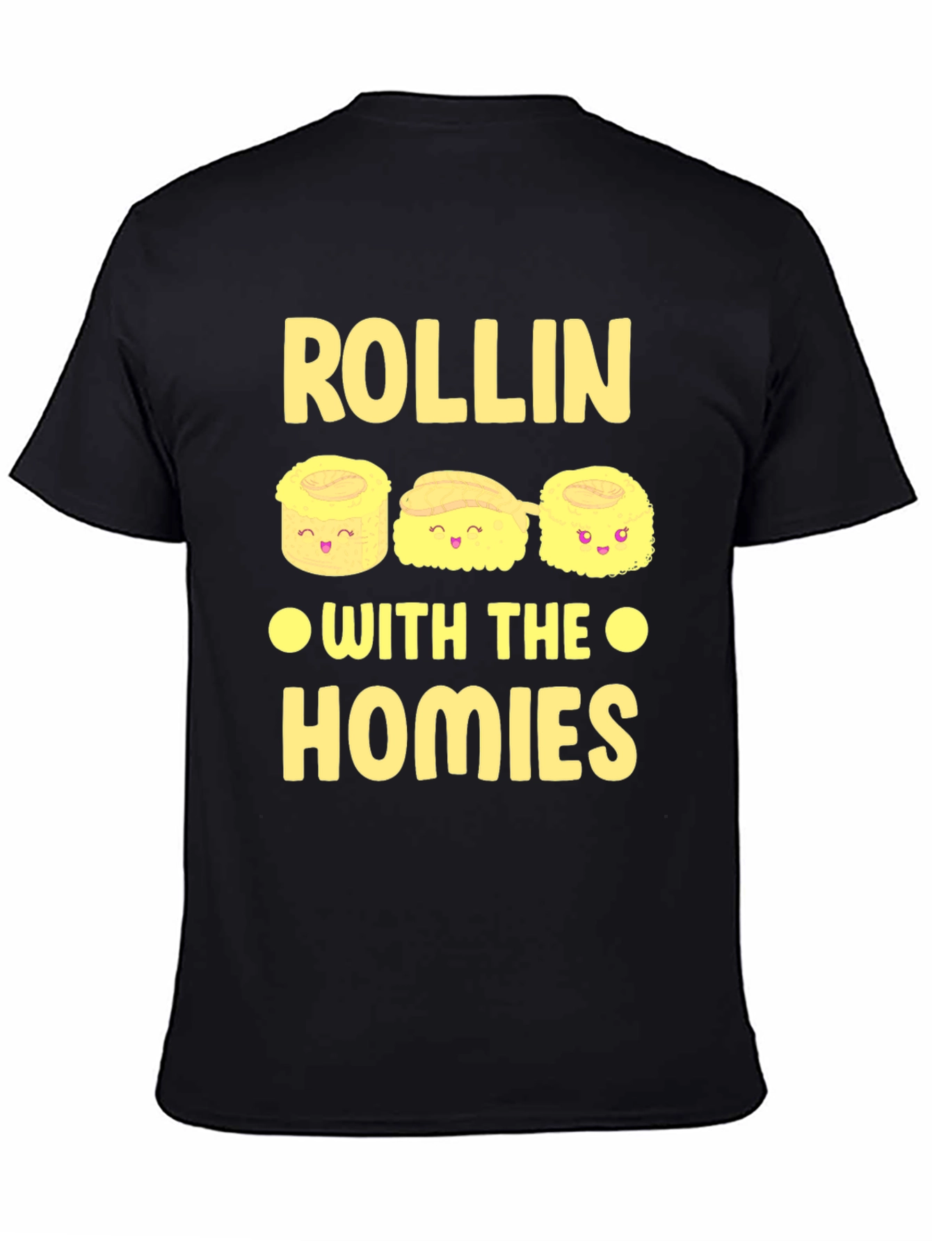 Rollin with the Homies Sushi Graphic Tee