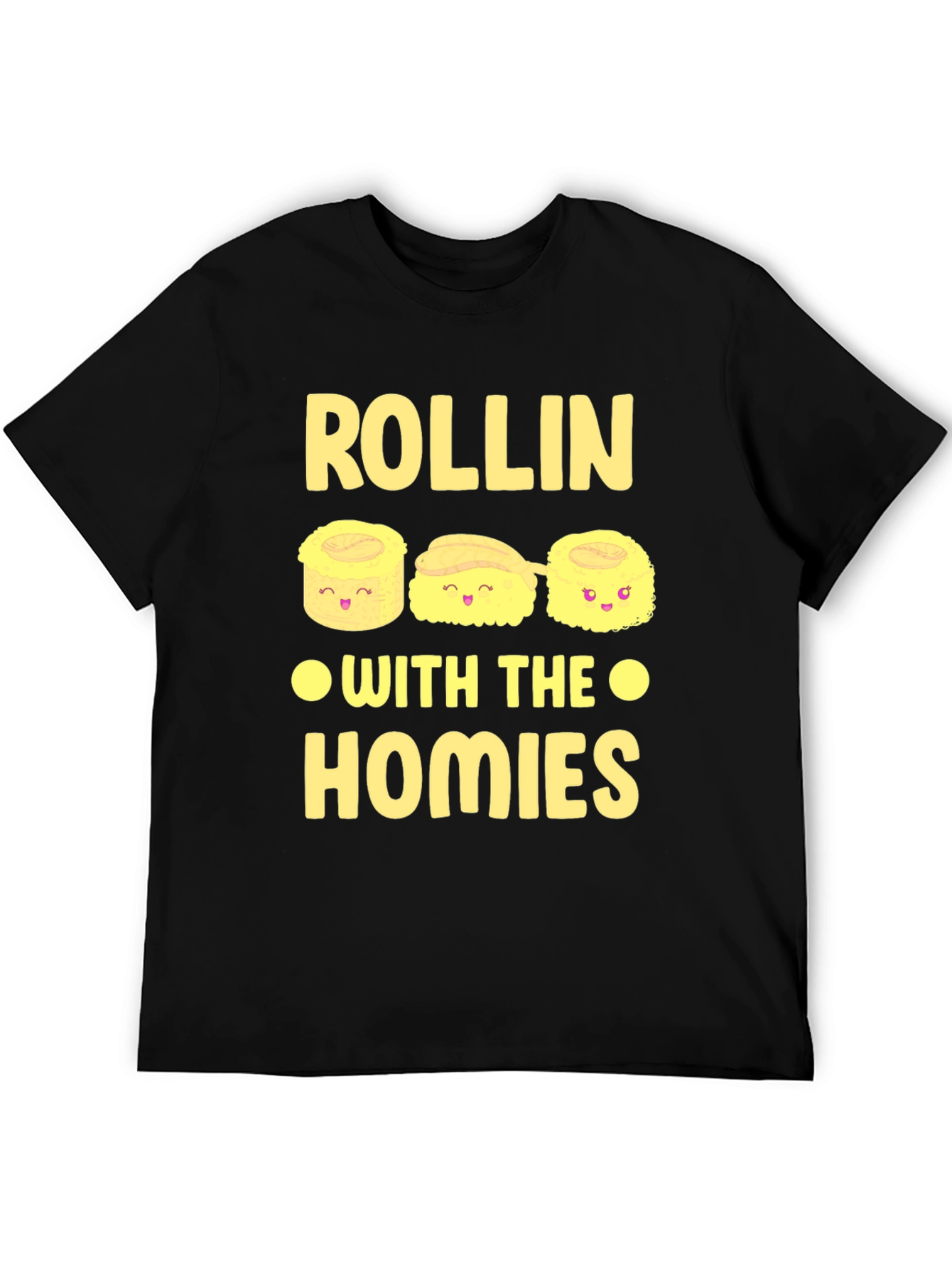 Rollin with the Homies Sushi Graphic Tee
