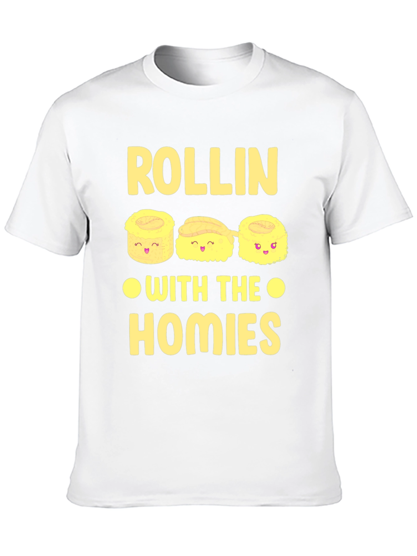 Rollin with the Homies Sushi Graphic Tee