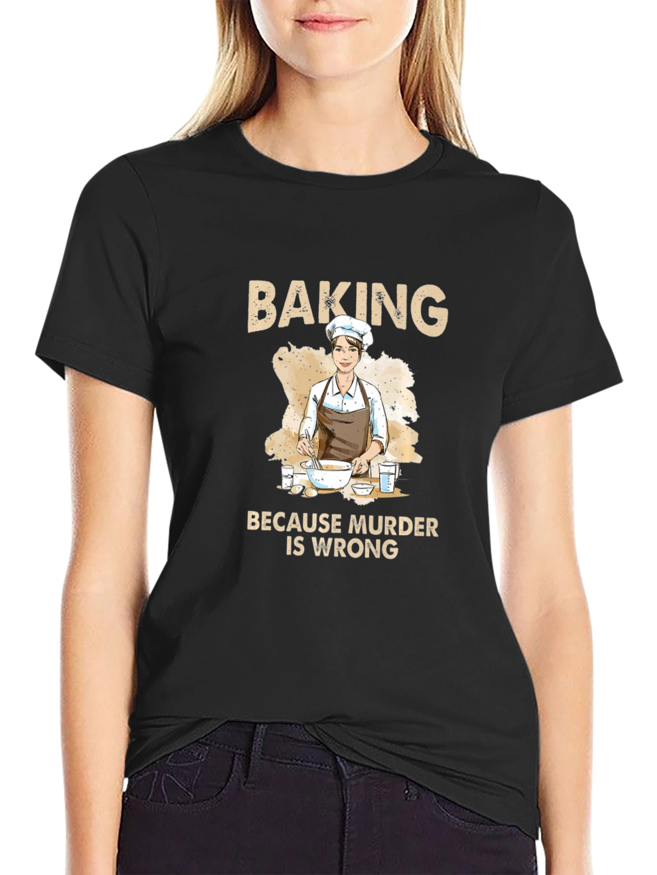 Baking Because Murder Is Wrong Graphic Tee