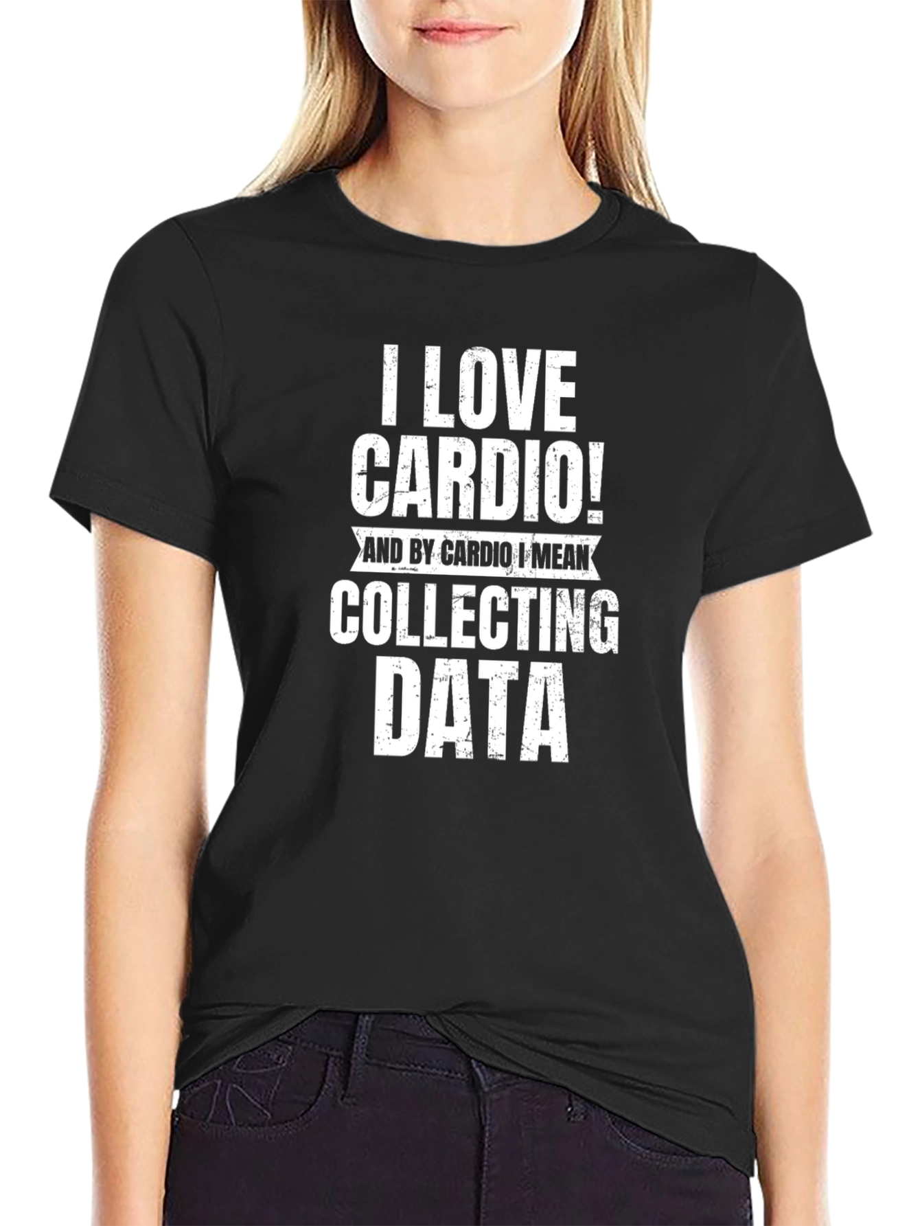 I Love Cardio Collecting Data Funny T-Shirt