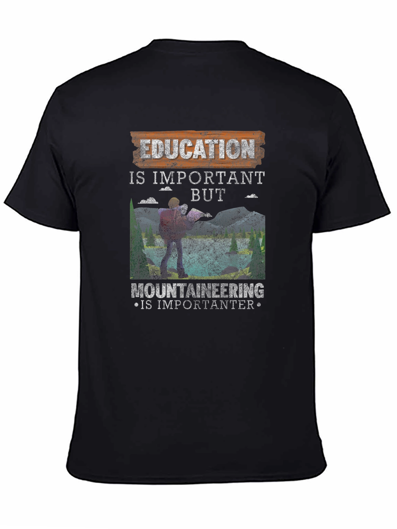 Education Vs. Mountaineering Graphic Tee