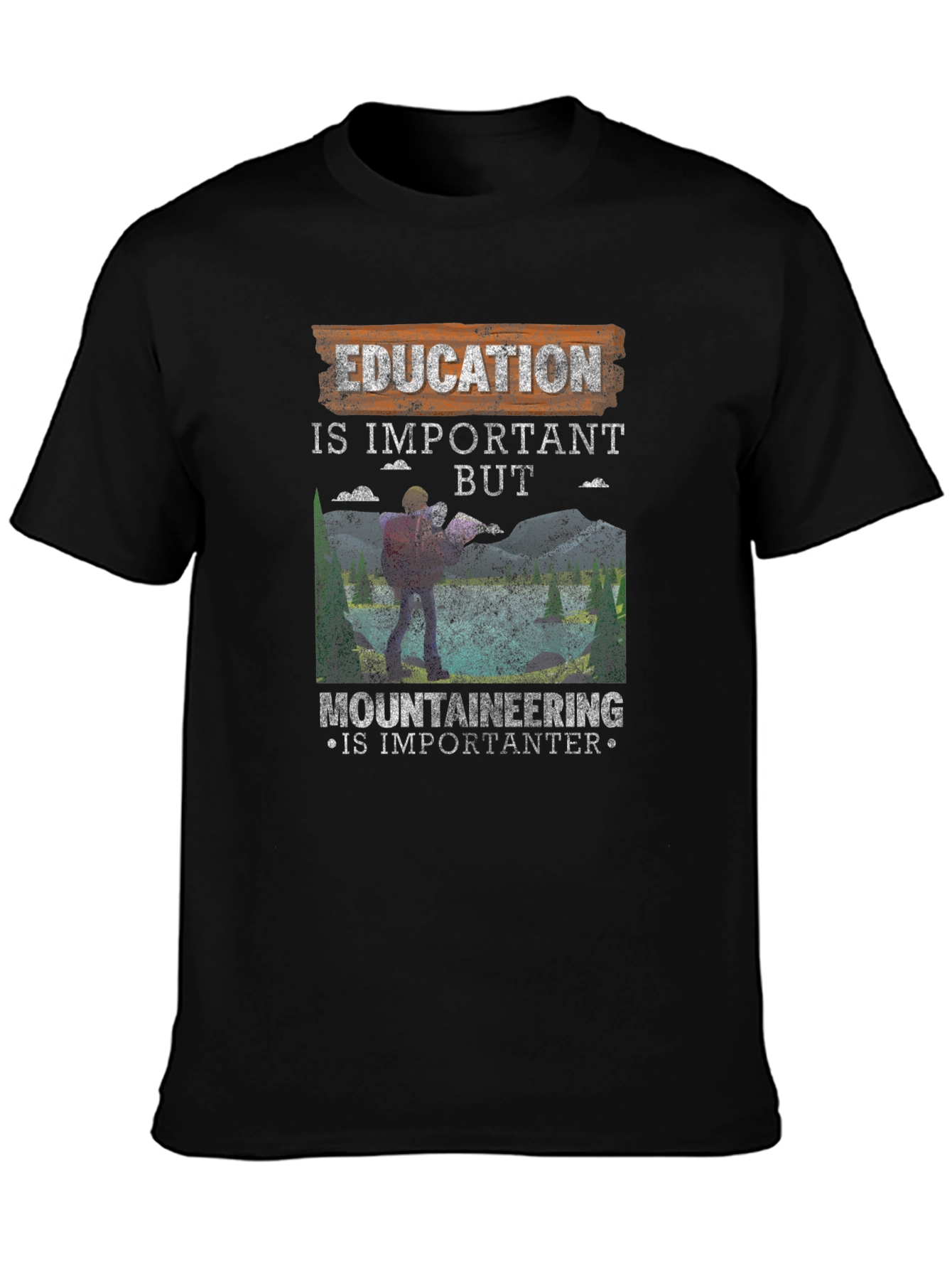 Education Vs. Mountaineering Graphic Tee