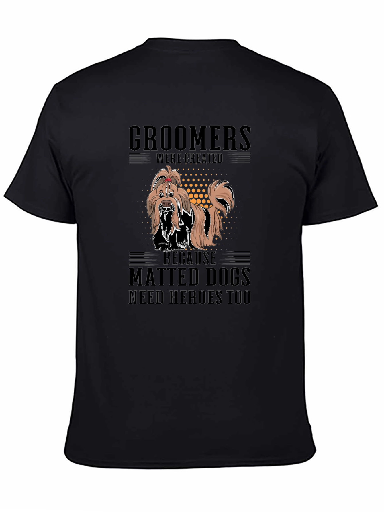 Groomer Hero Dog Lover T-Shirt