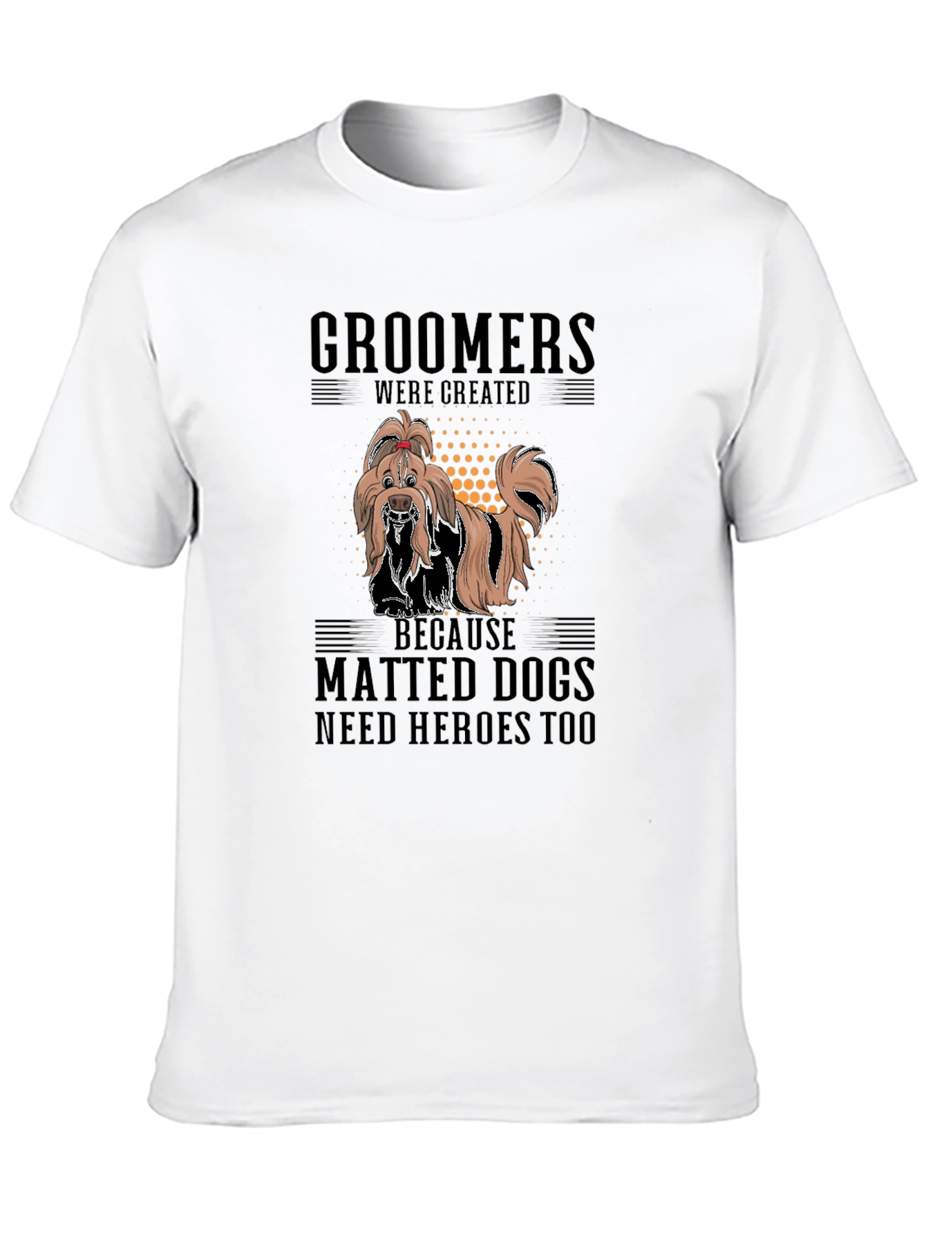 Groomer Hero Dog Lover T-Shirt