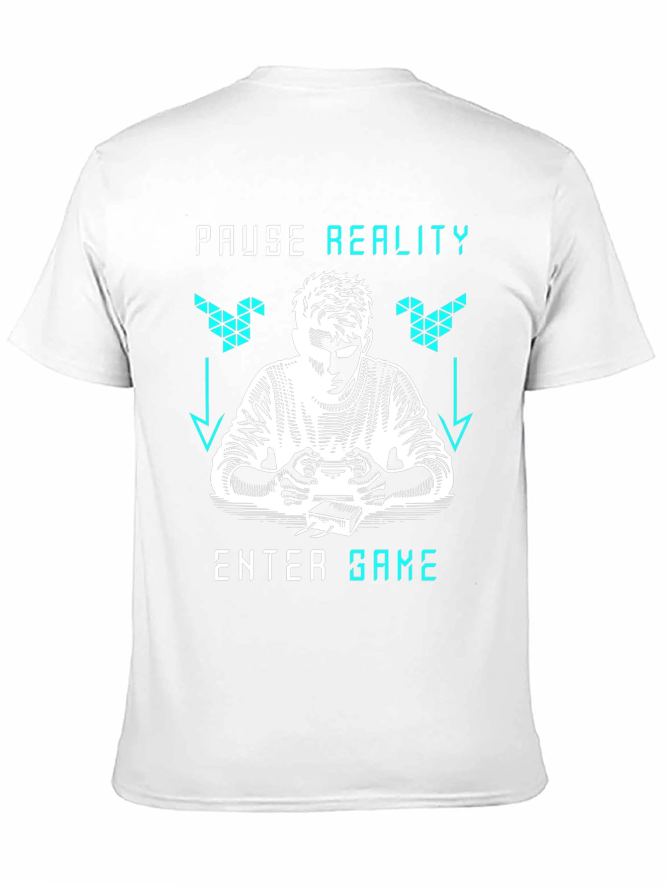 Pause Reality Enter Game T-Shirt