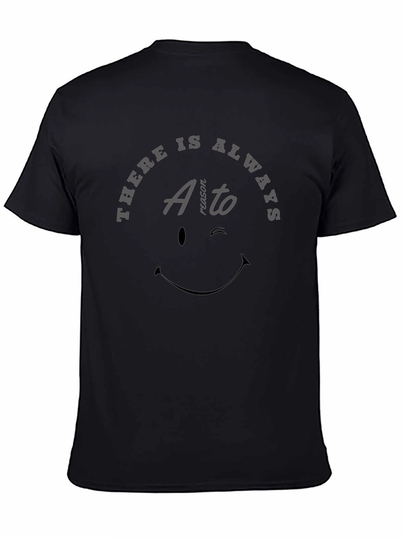 Always a Reason Graphic Tee - Mens Black T-Shirt