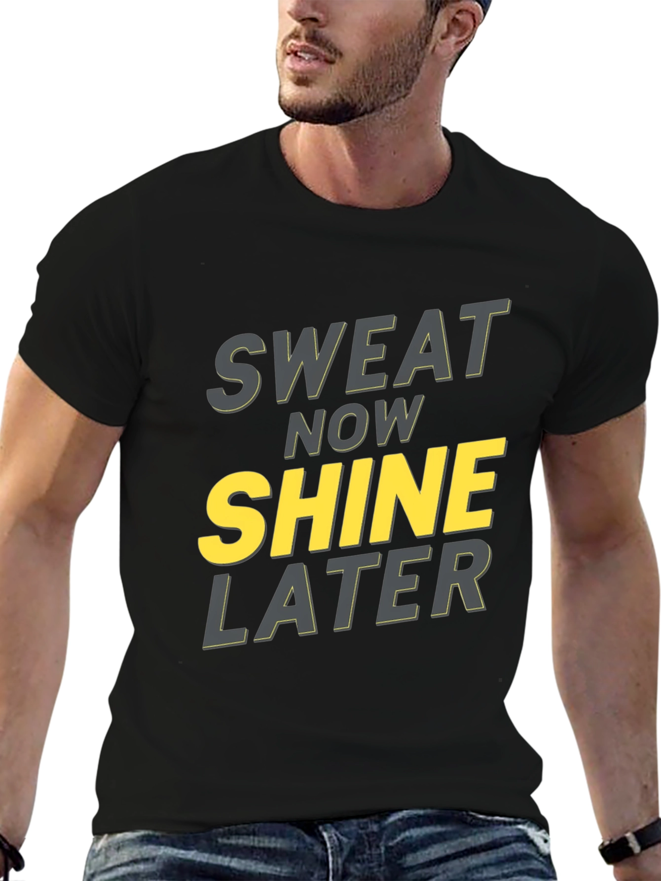 Sweat Now Shine Later Graphic T-Shirt - Black