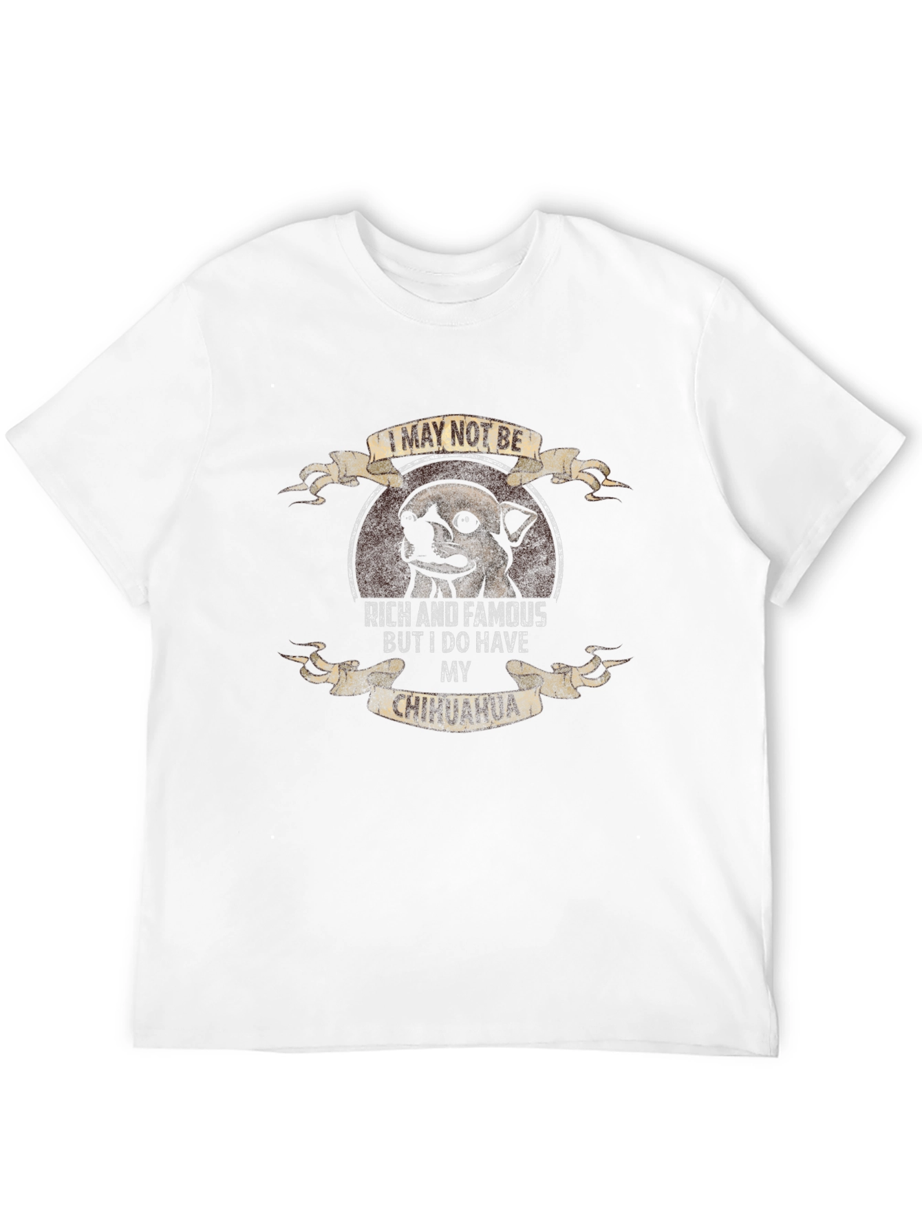 Chihuahua Lover T-Shirt: I Have My Chihuahua