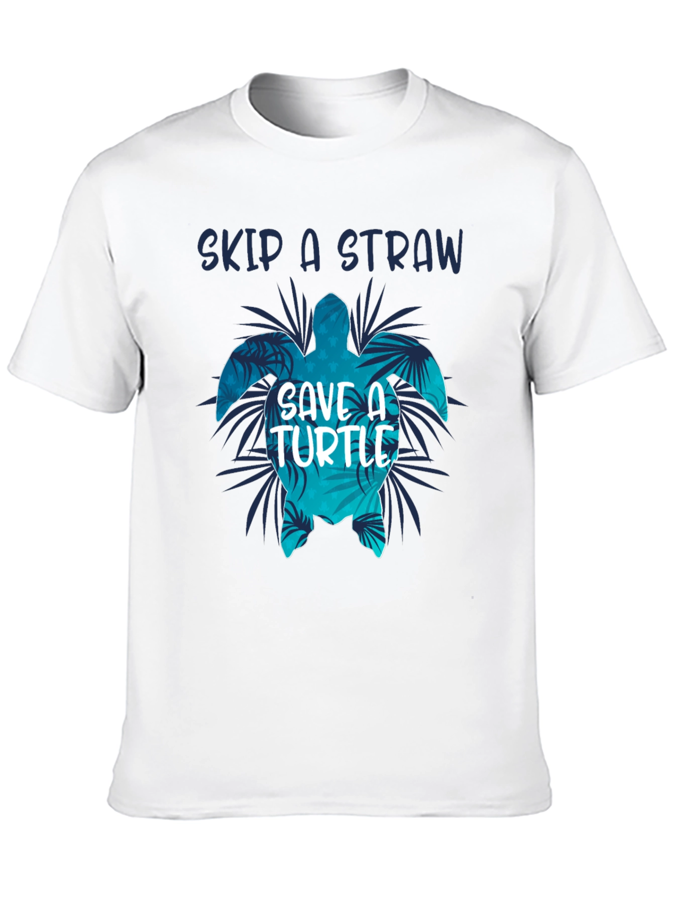 Skip A Straw Save A Turtle T-Shirt