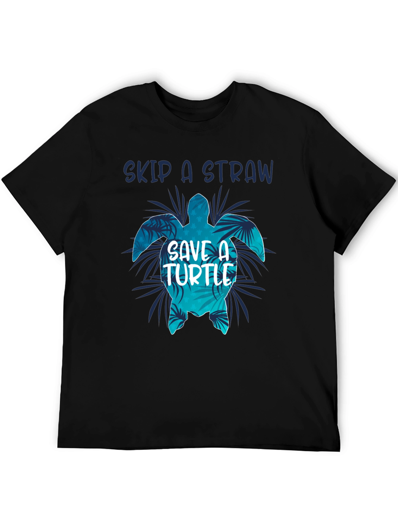 Skip A Straw Save A Turtle T-Shirt
