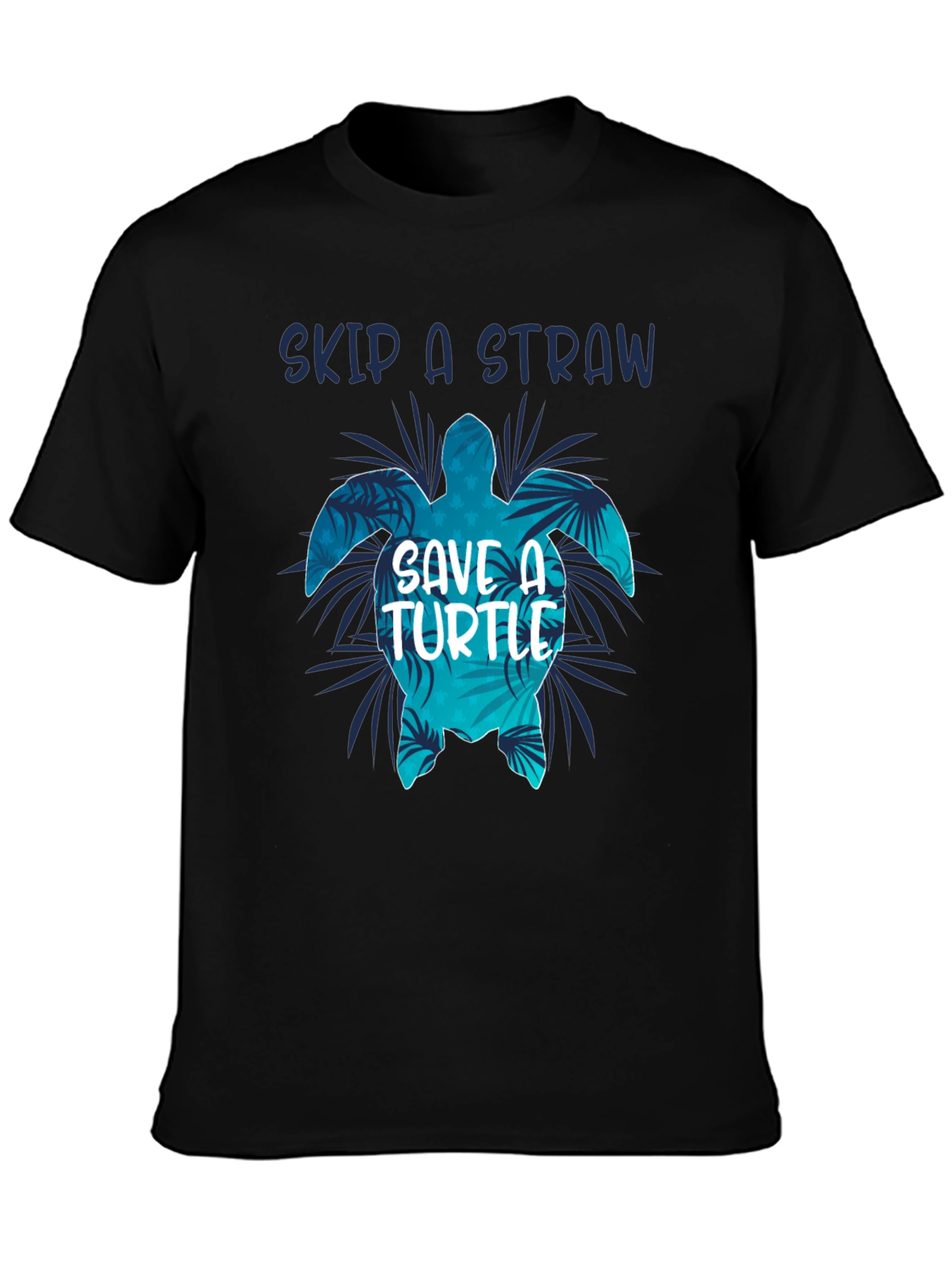 Skip A Straw Save A Turtle T-Shirt