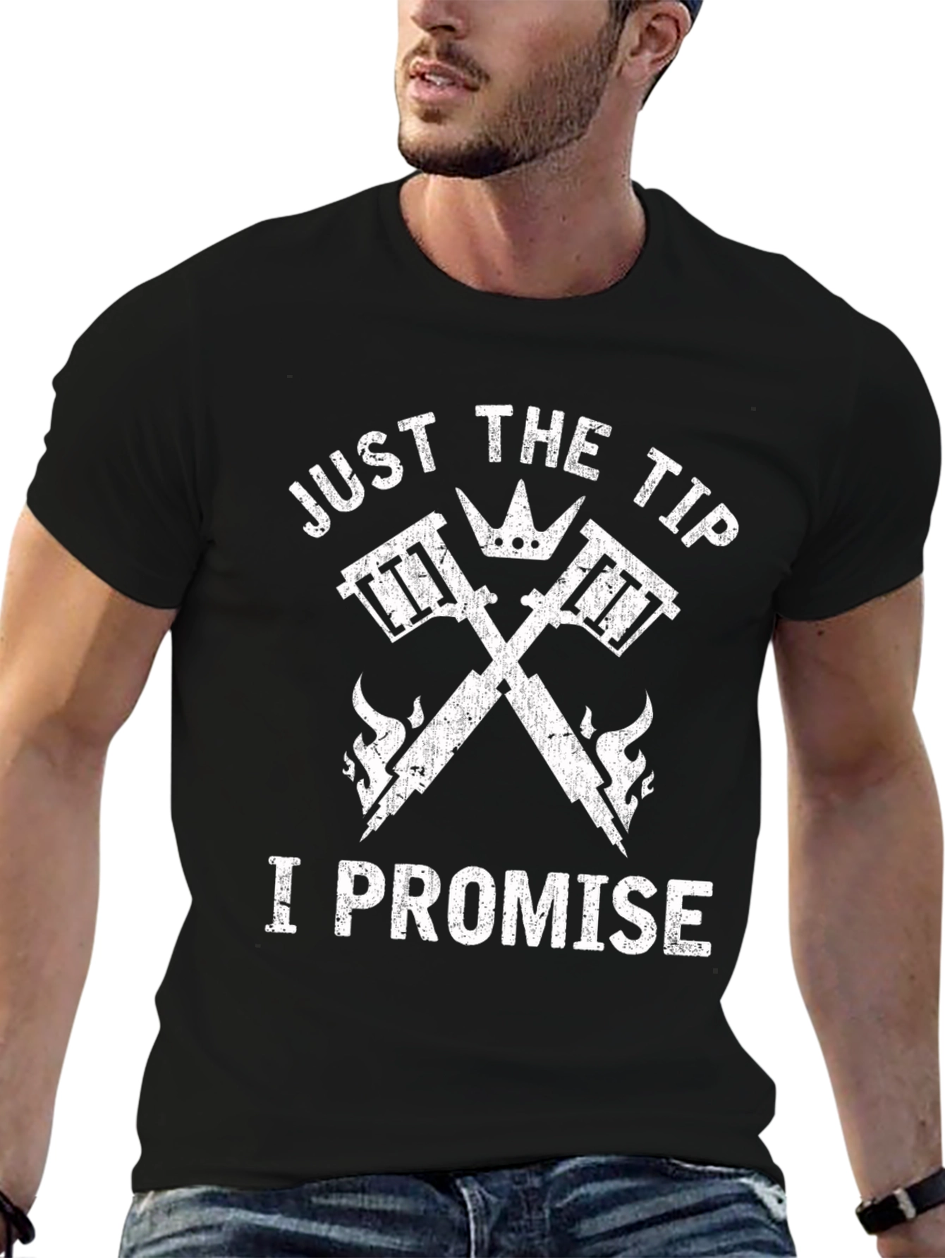 Just The Tip I Promise Graphic T-Shirt