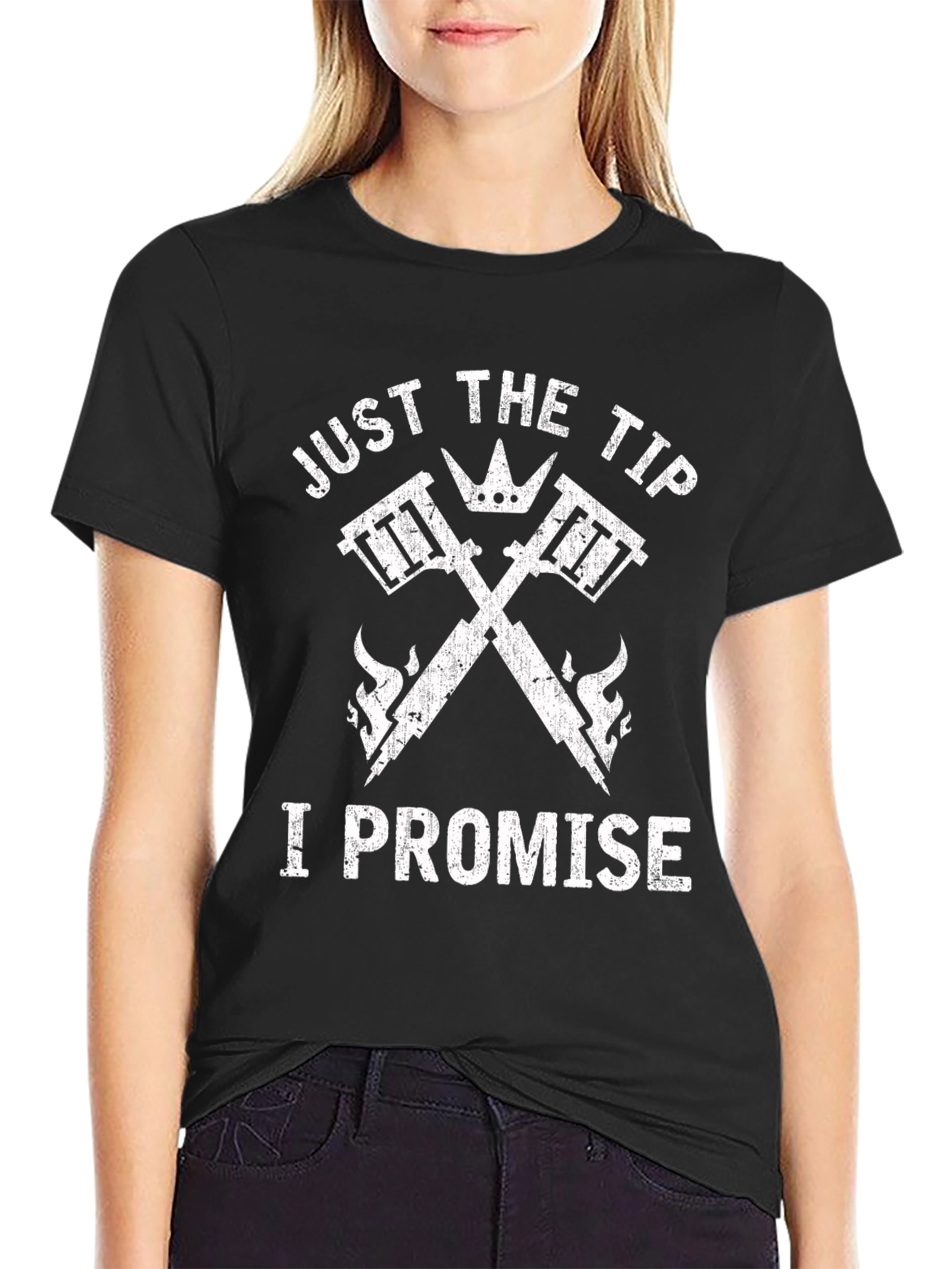 Just The Tip I Promise Graphic T-Shirt