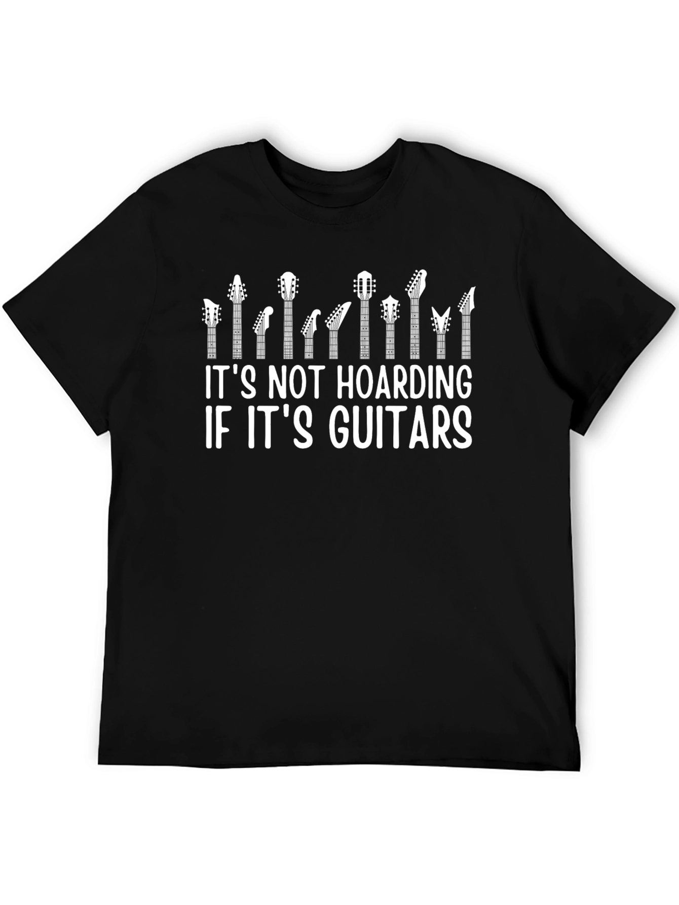 Guitar Hoarding T-Shirt - Musician Tee