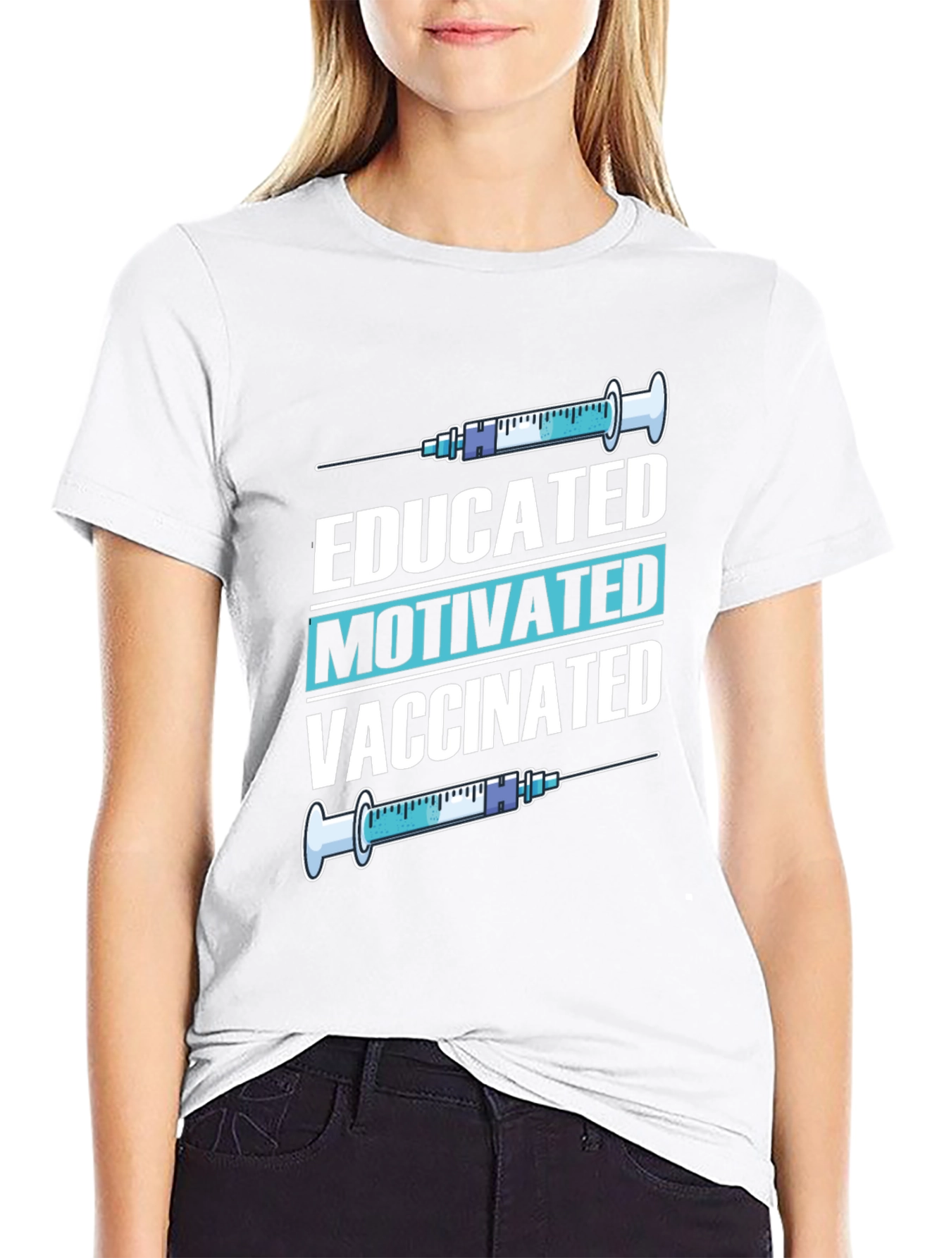 Educated Motivated Vaccinated T-Shirt