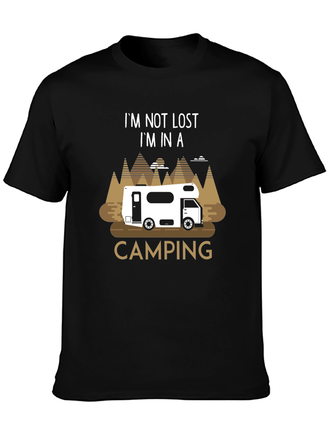 Camping RV T-Shirt - Im Not Lost