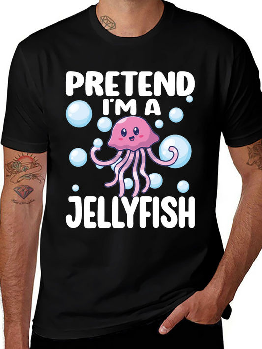 Pretend Im a Jellyfish T-Shirt Funny Costume Party