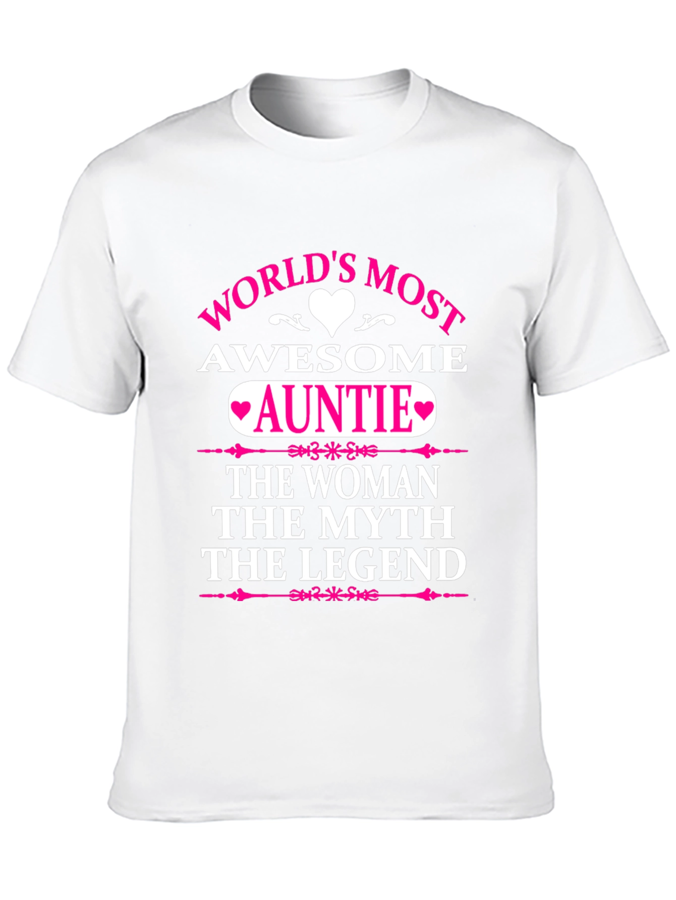 Worlds Most Awesome Auntie T-Shirt