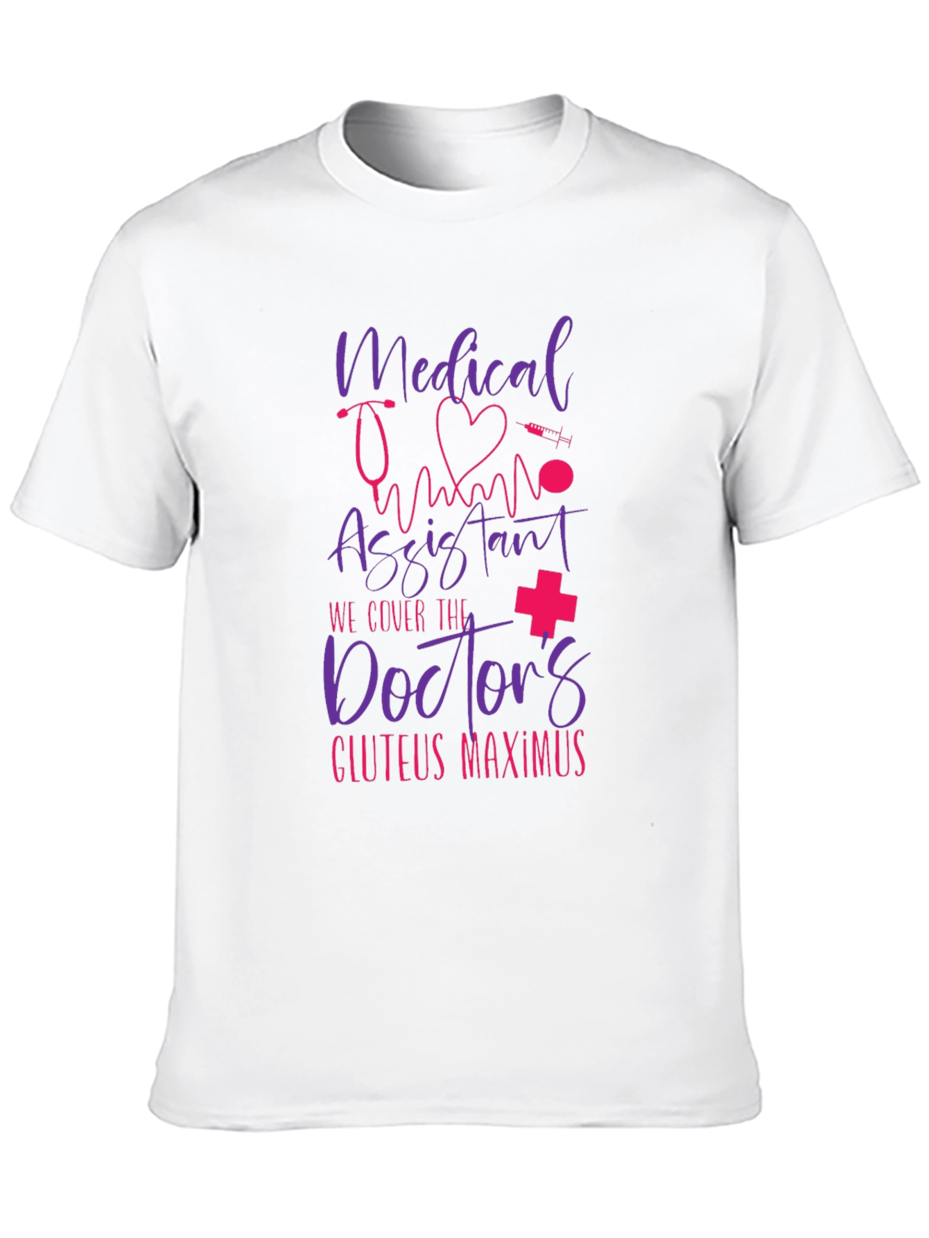 Medical Assistant Novelty Graphic T-Shirt