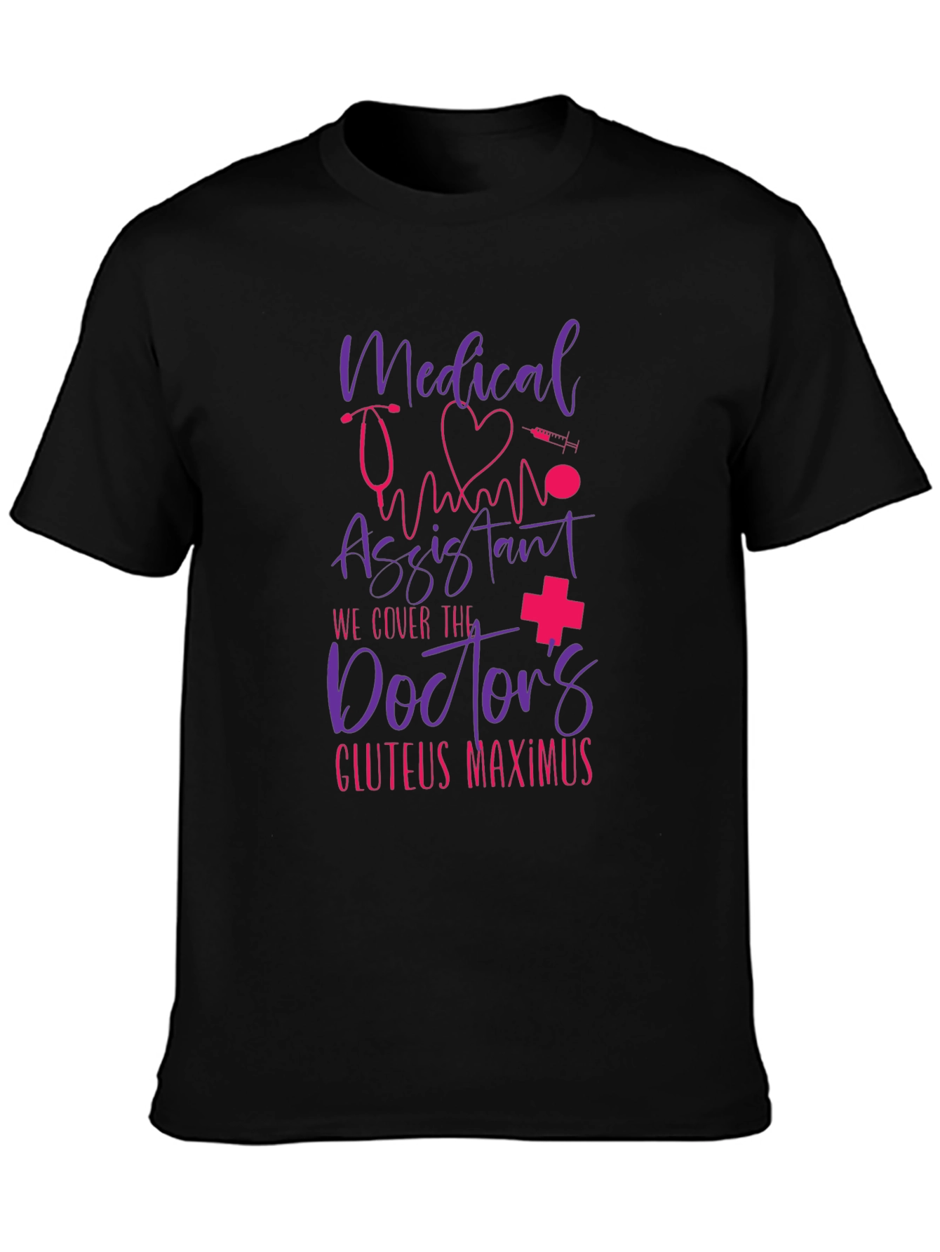 Medical Assistant Novelty Graphic T-Shirt