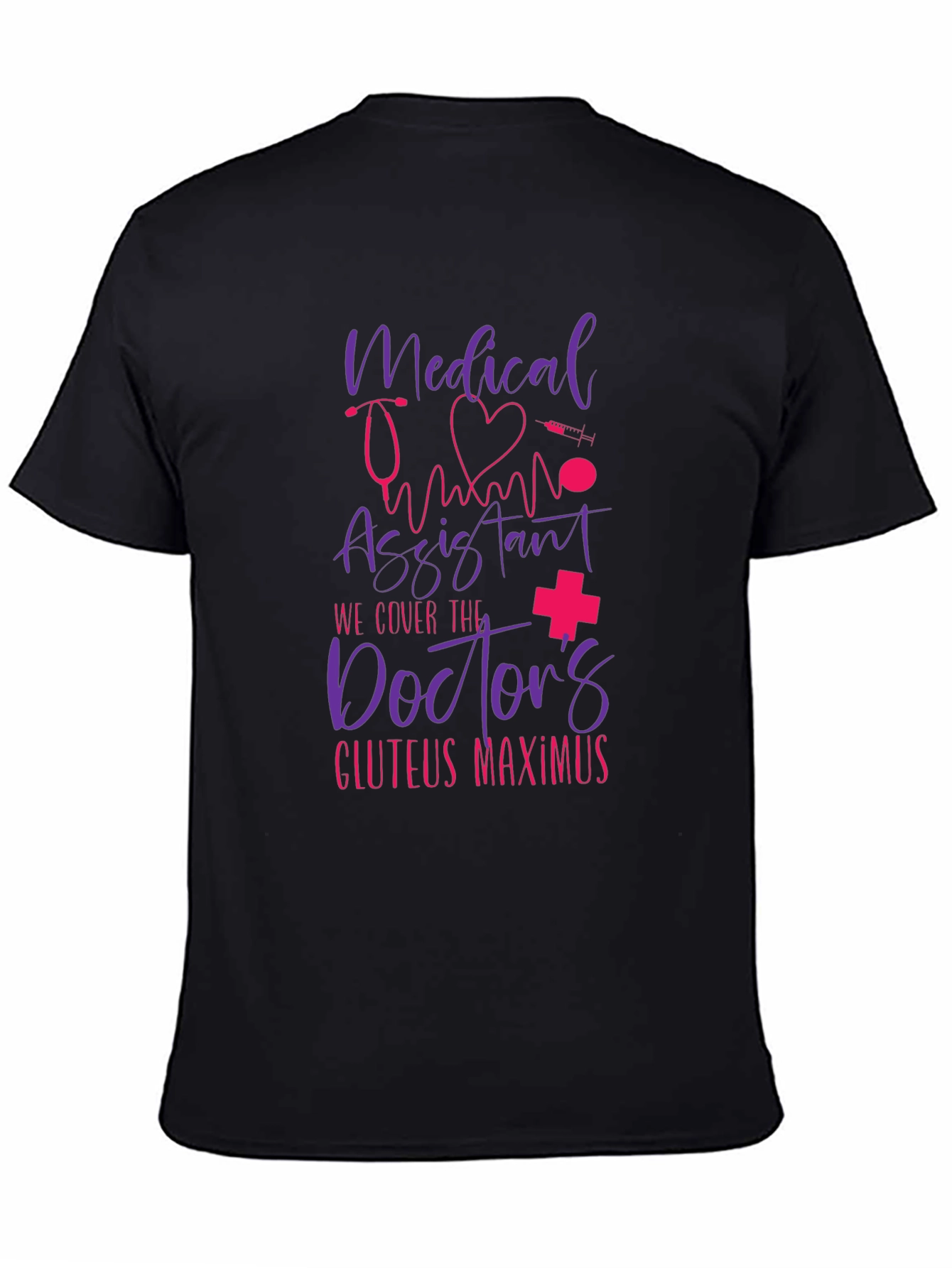 Medical Assistant Novelty Graphic T-Shirt