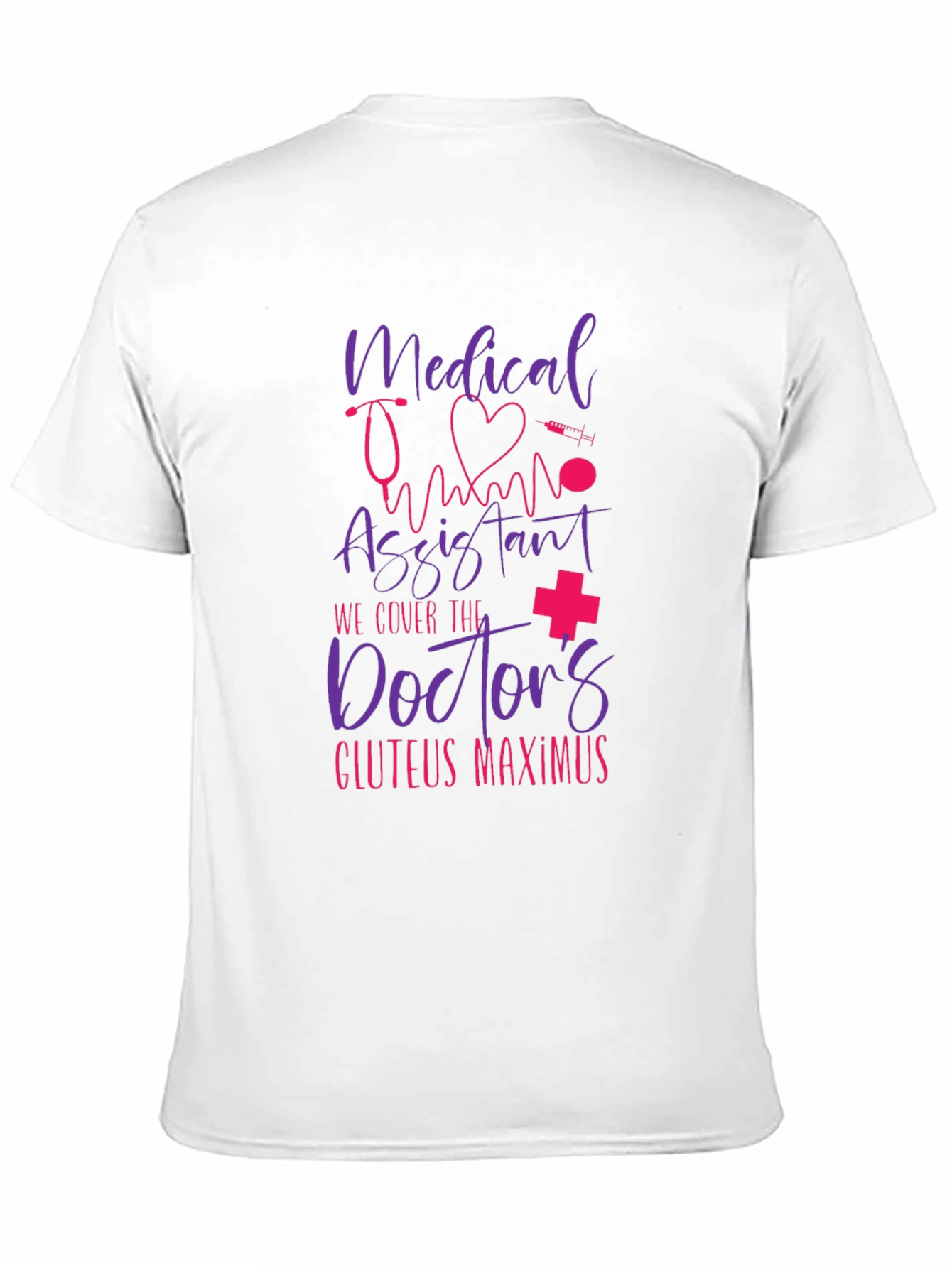 Medical Assistant Novelty Graphic T-Shirt