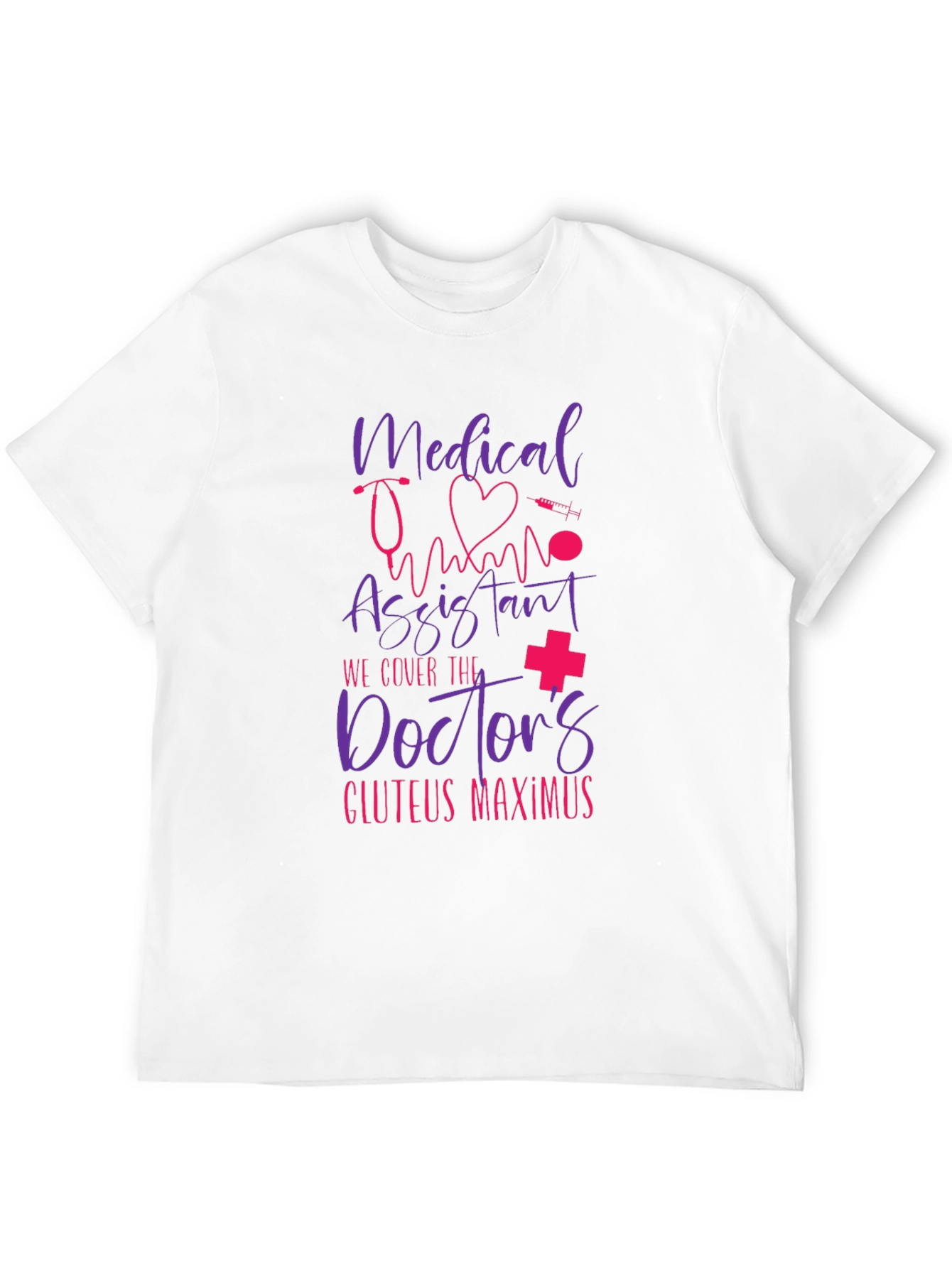 Medical Assistant Novelty Graphic T-Shirt