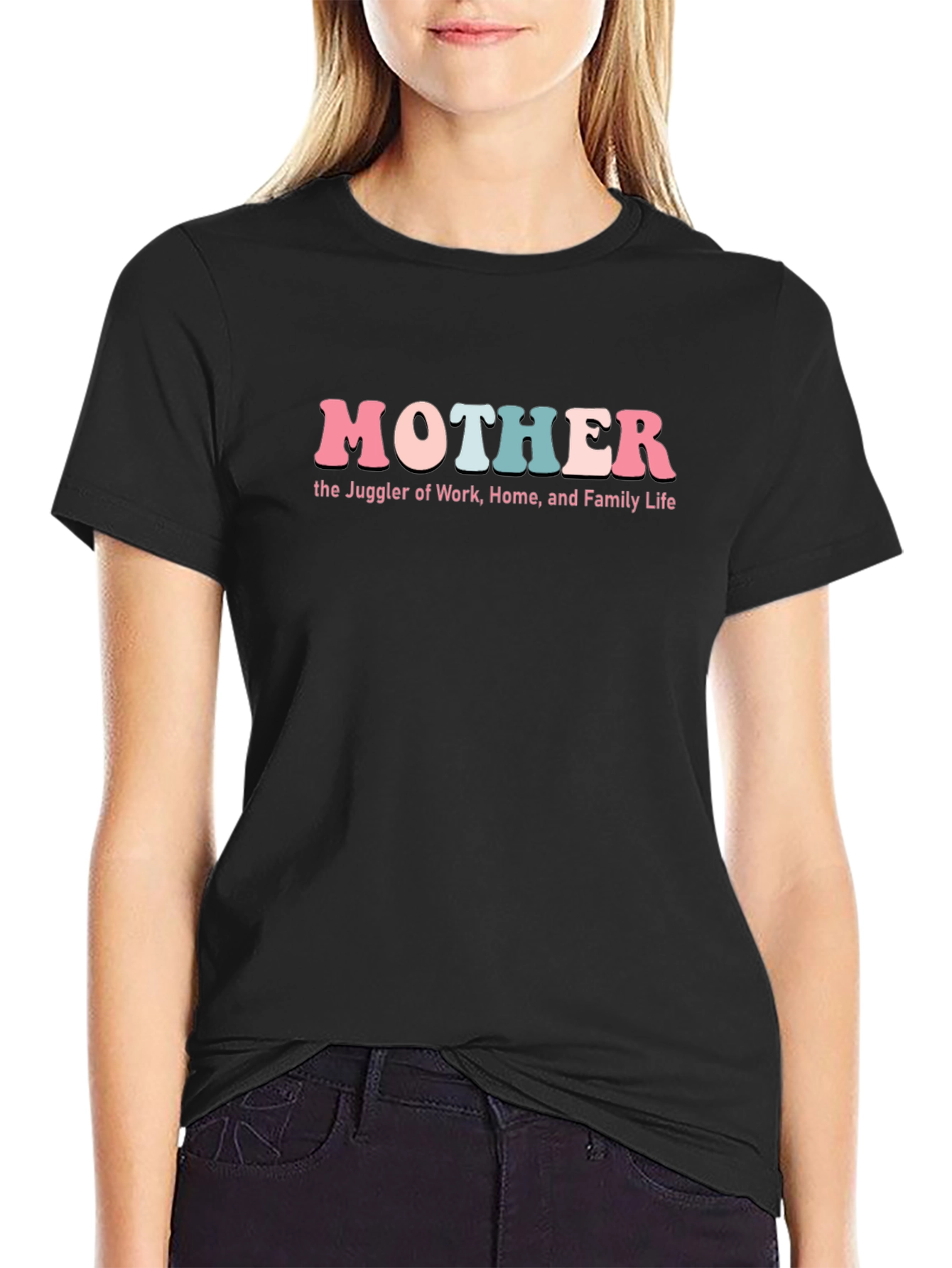 Mother: Juggler of Work Home Family Life T-Shirt