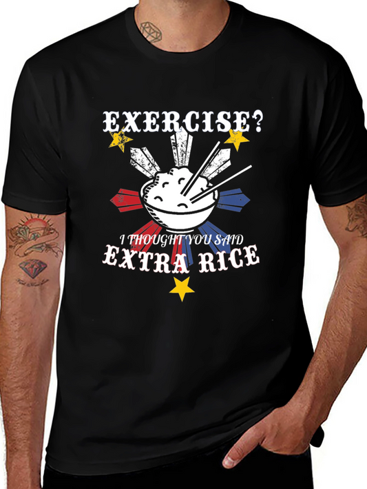 Exercise? Extra Rice T-Shirt - Funny Foodie Tee
