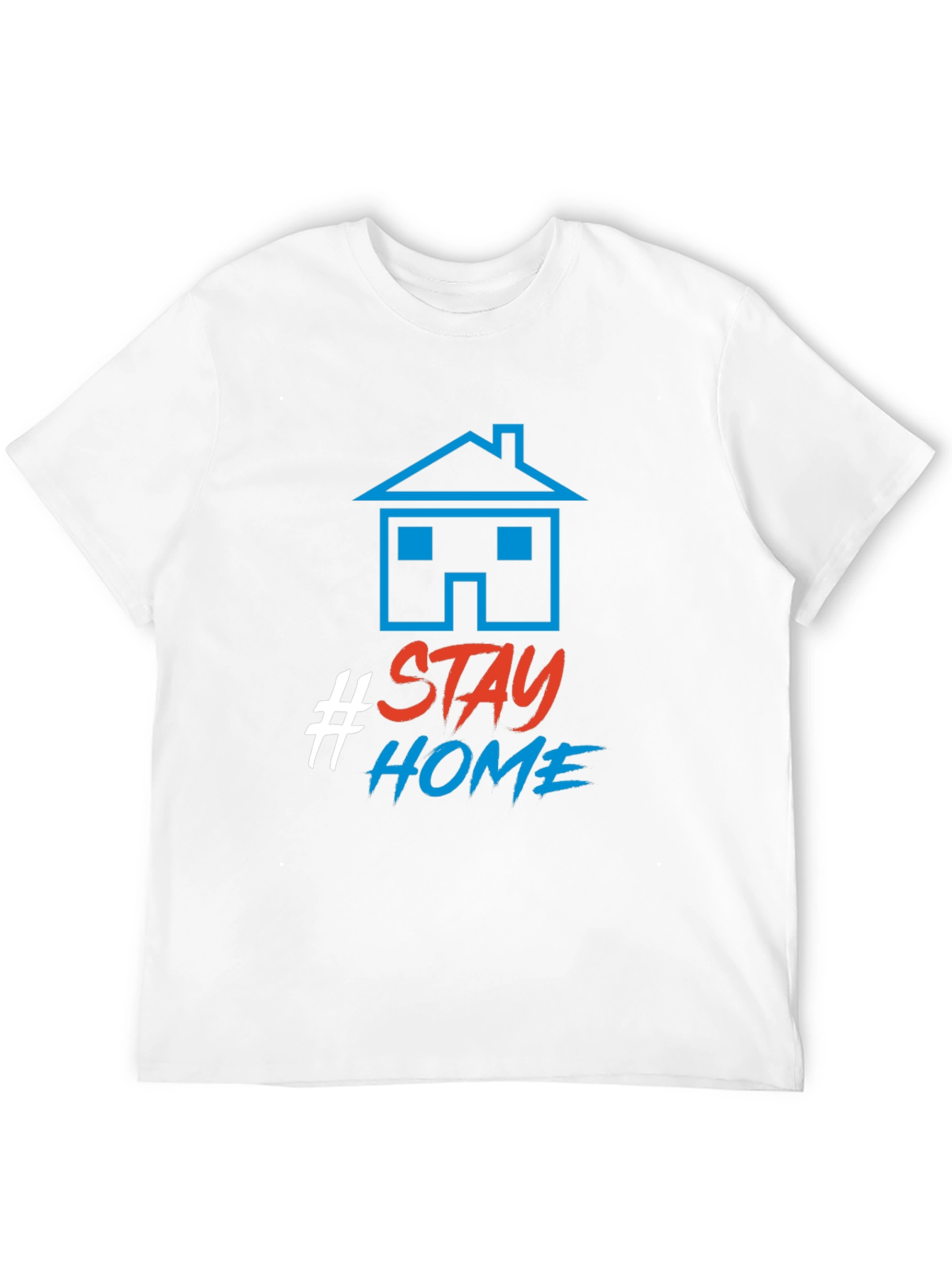 Stay Home T-Shirt - Graphic Tee