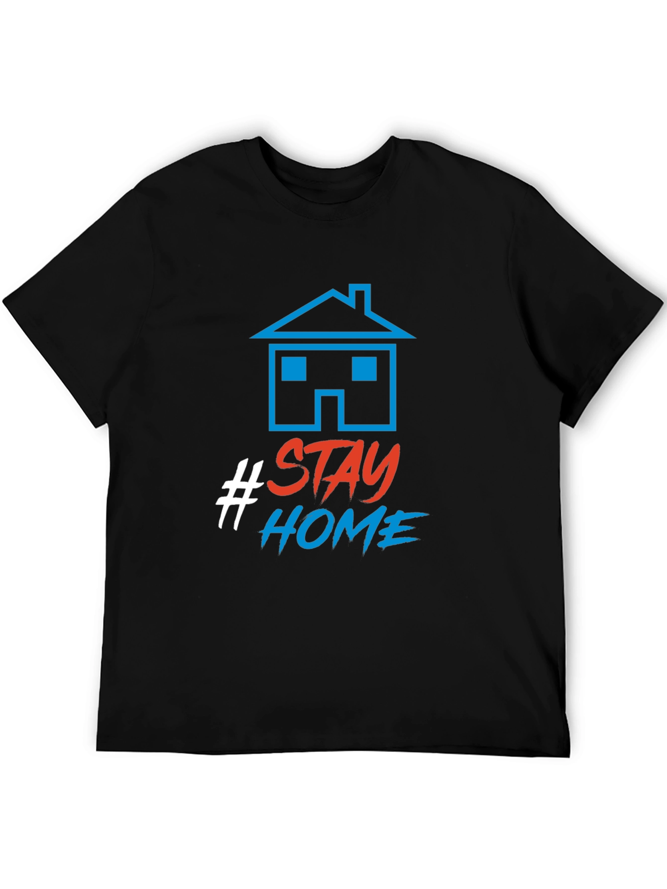 Stay Home T-Shirt - Graphic Tee