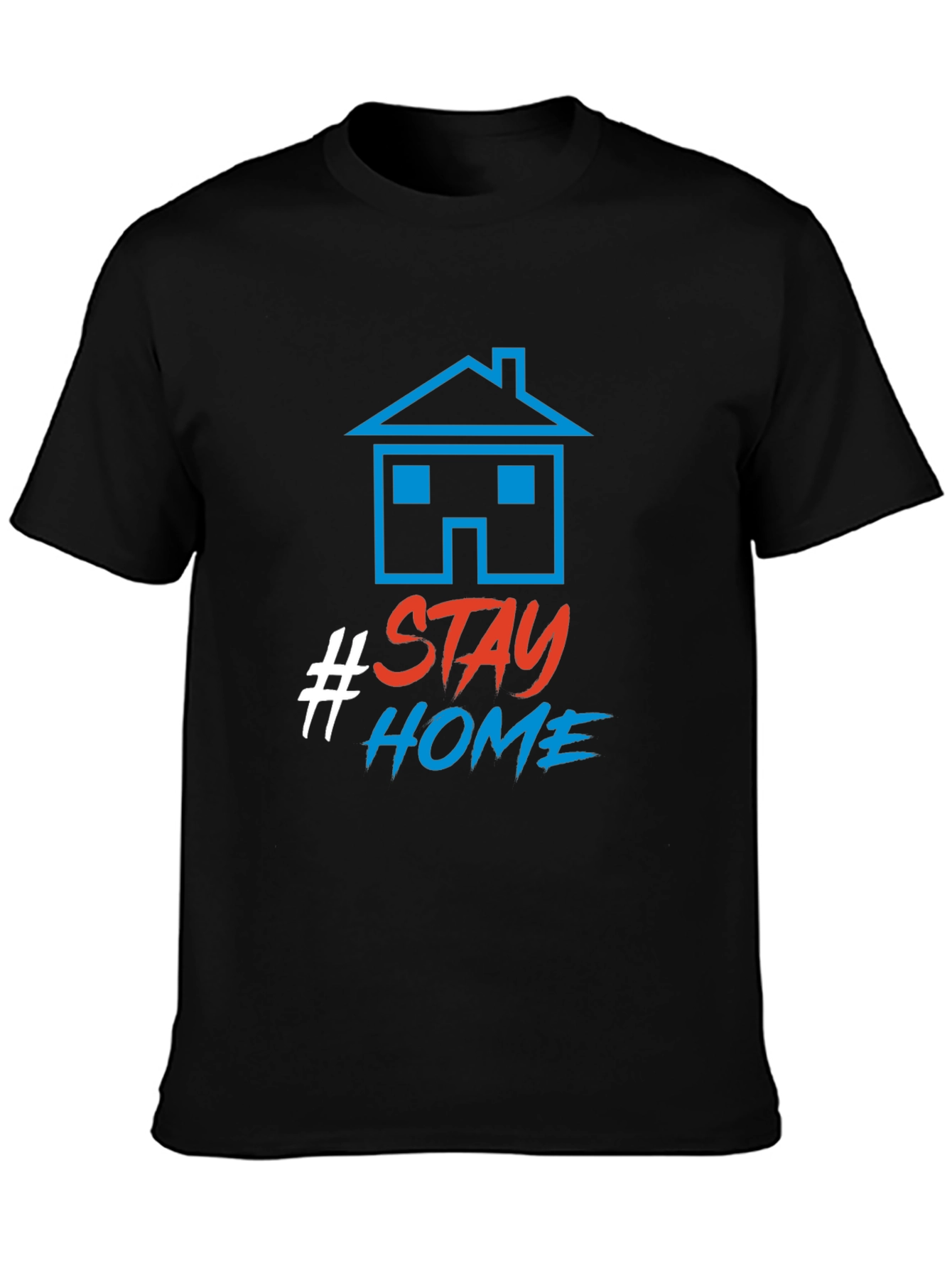 Stay Home T-Shirt - Graphic Tee